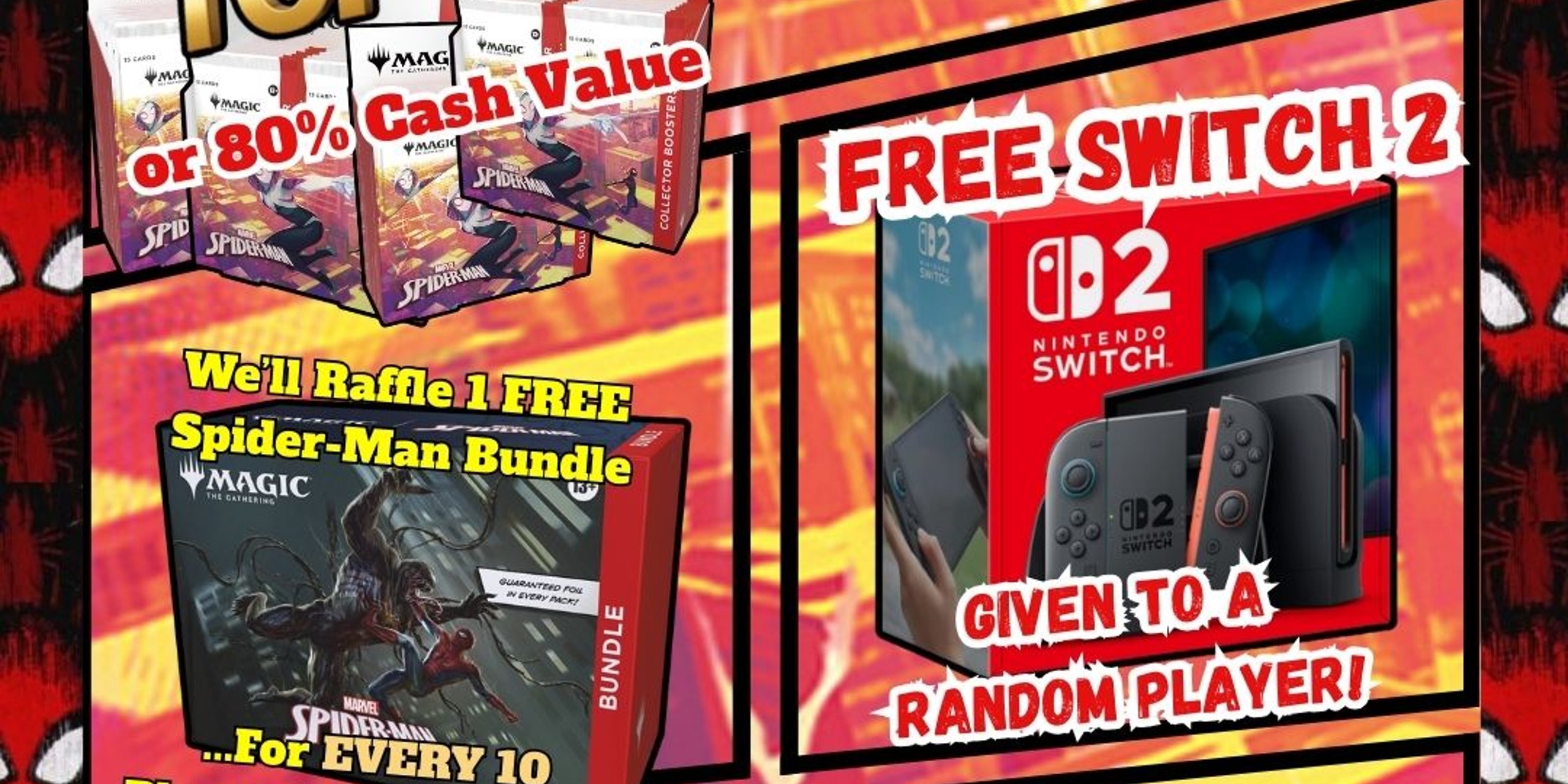 Spectacular cEDH Tourney (Win 4 Spider-Man Collector Boxes & Switch 2!)
