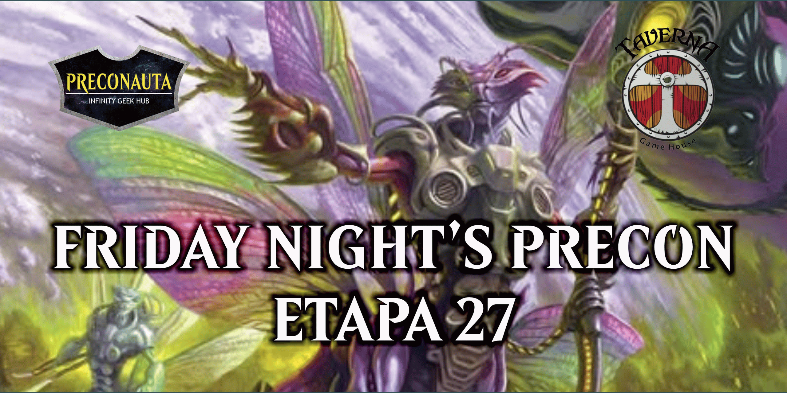 Friday Night's Precon - Etapa 27