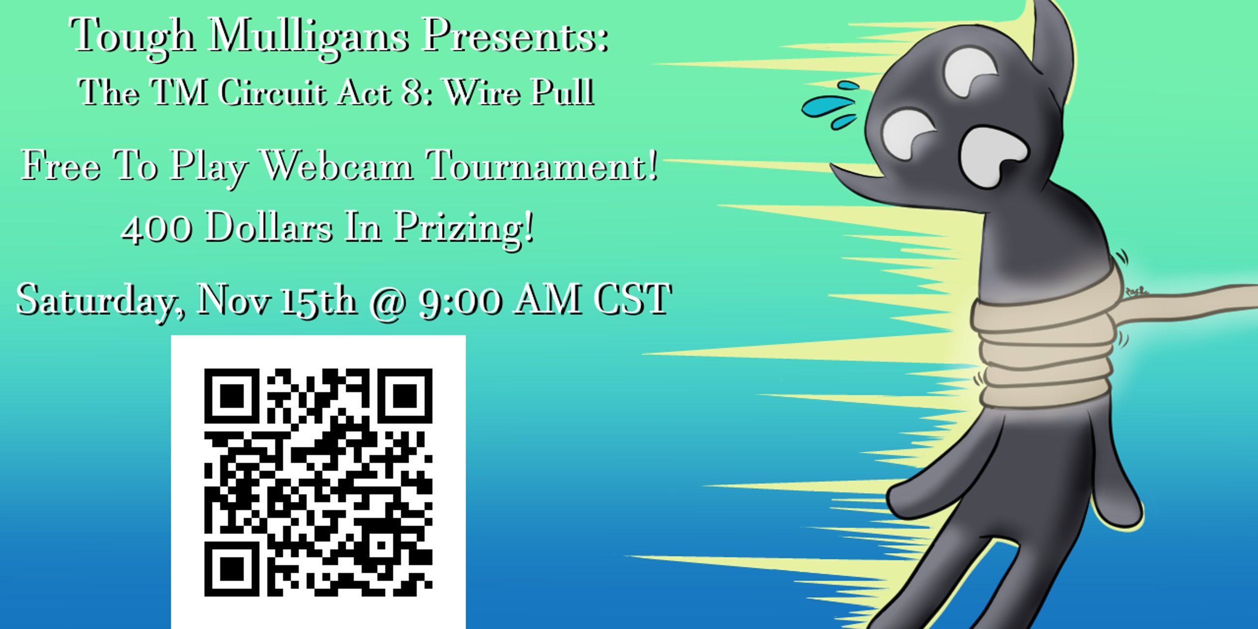 TM Circuit Act 8: Wire Pull