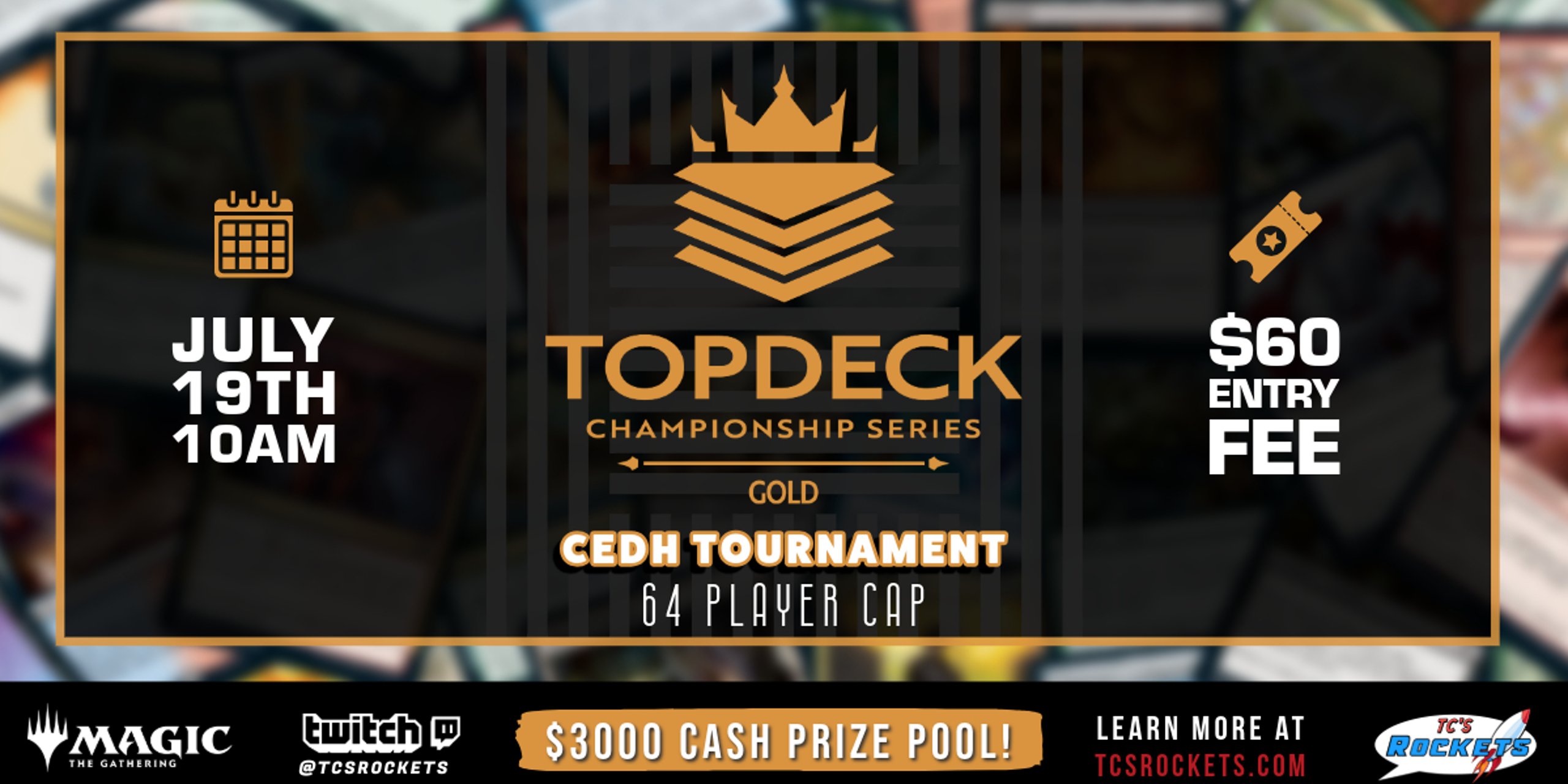 July 19th CEDH $3K