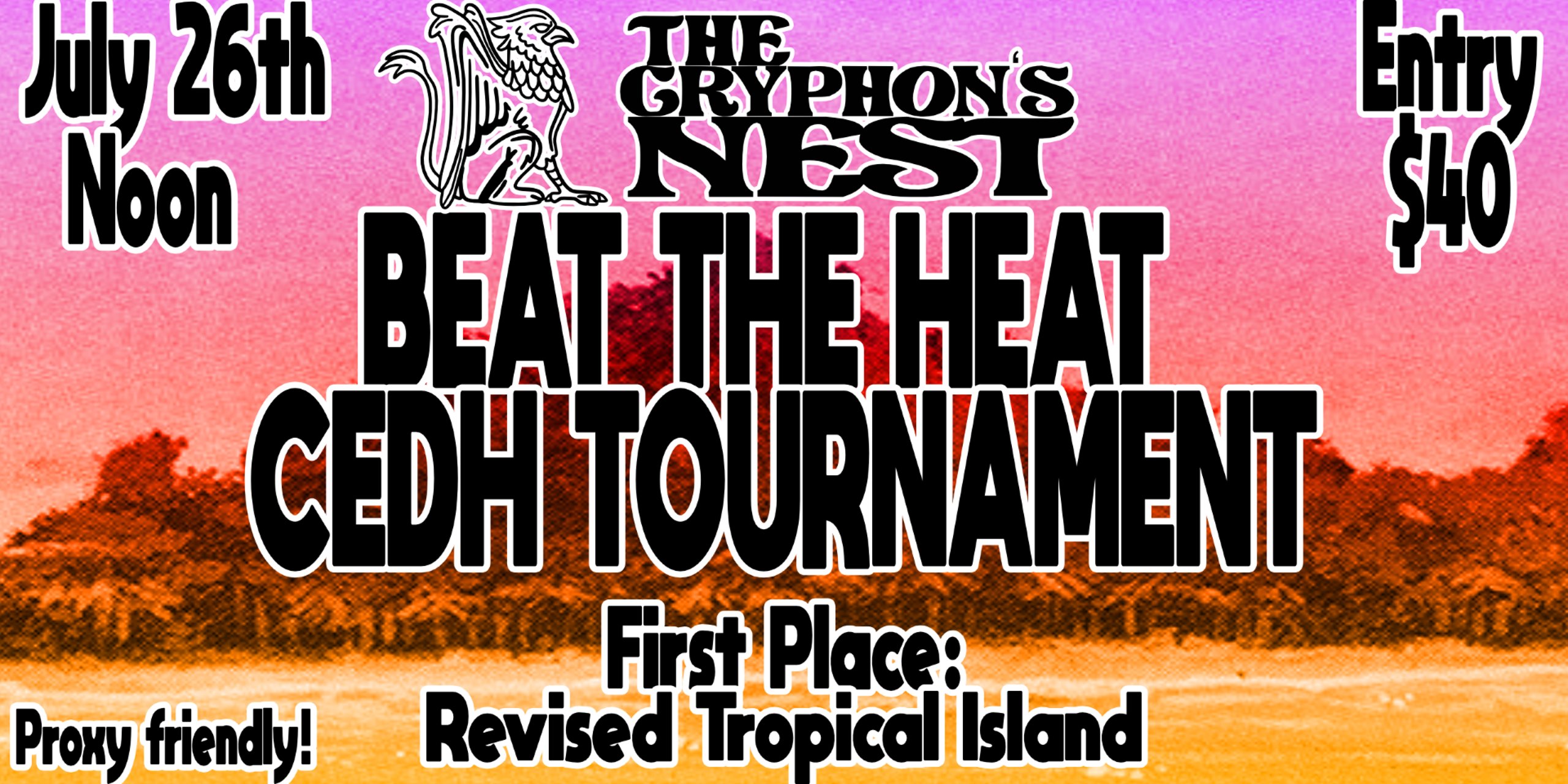 Beat The Heat CEDH Tournament!!
