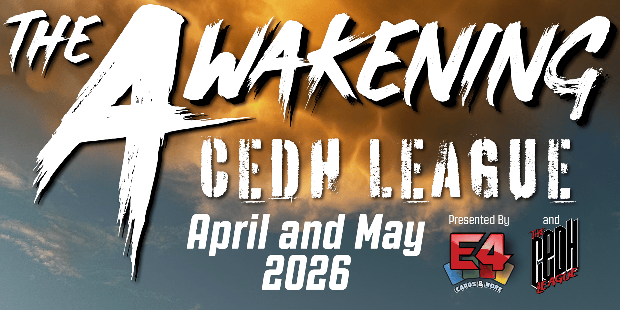 E4 Cards Presents: The Awakening