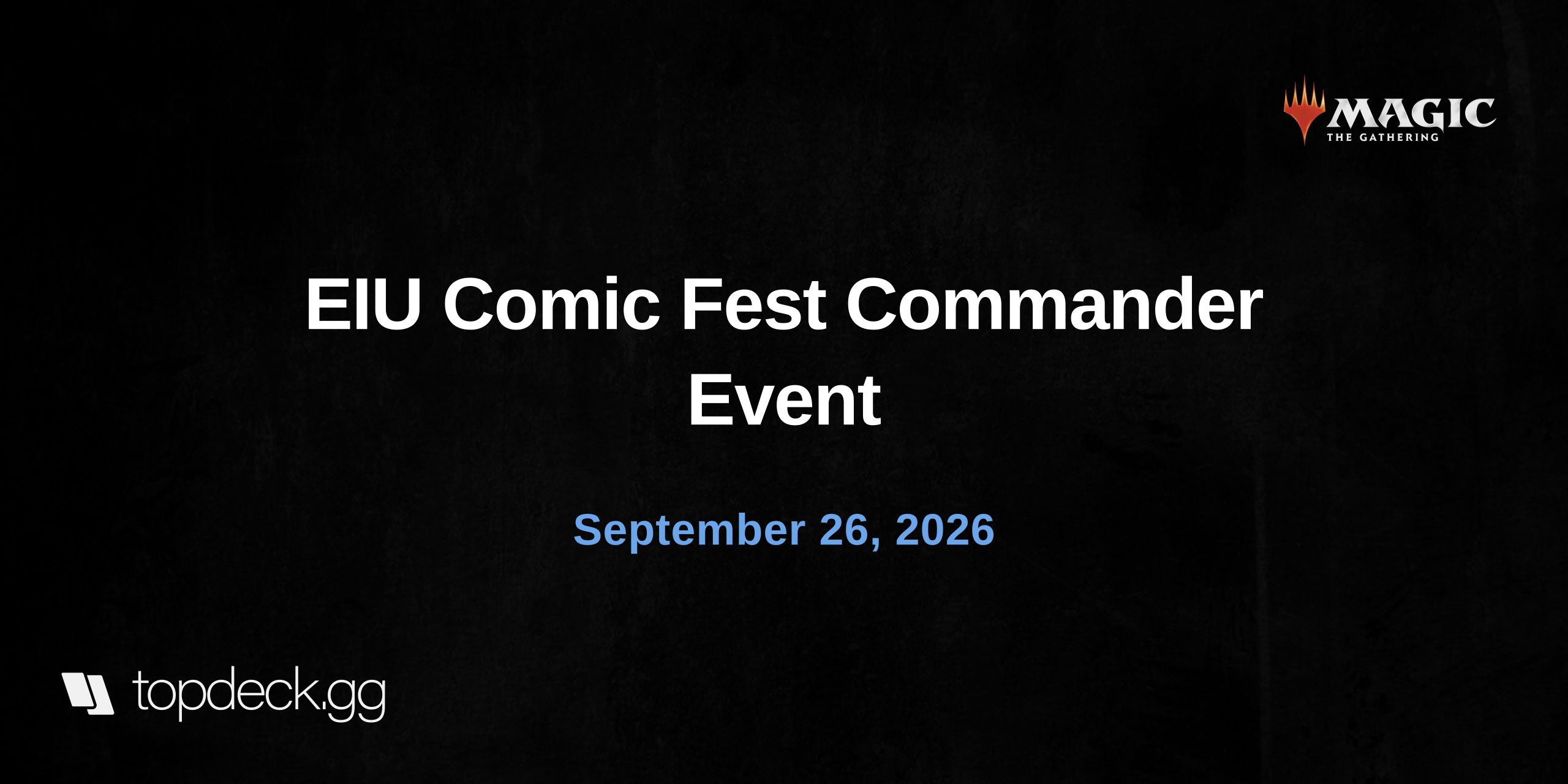 EIU Comic Fest Commander Event