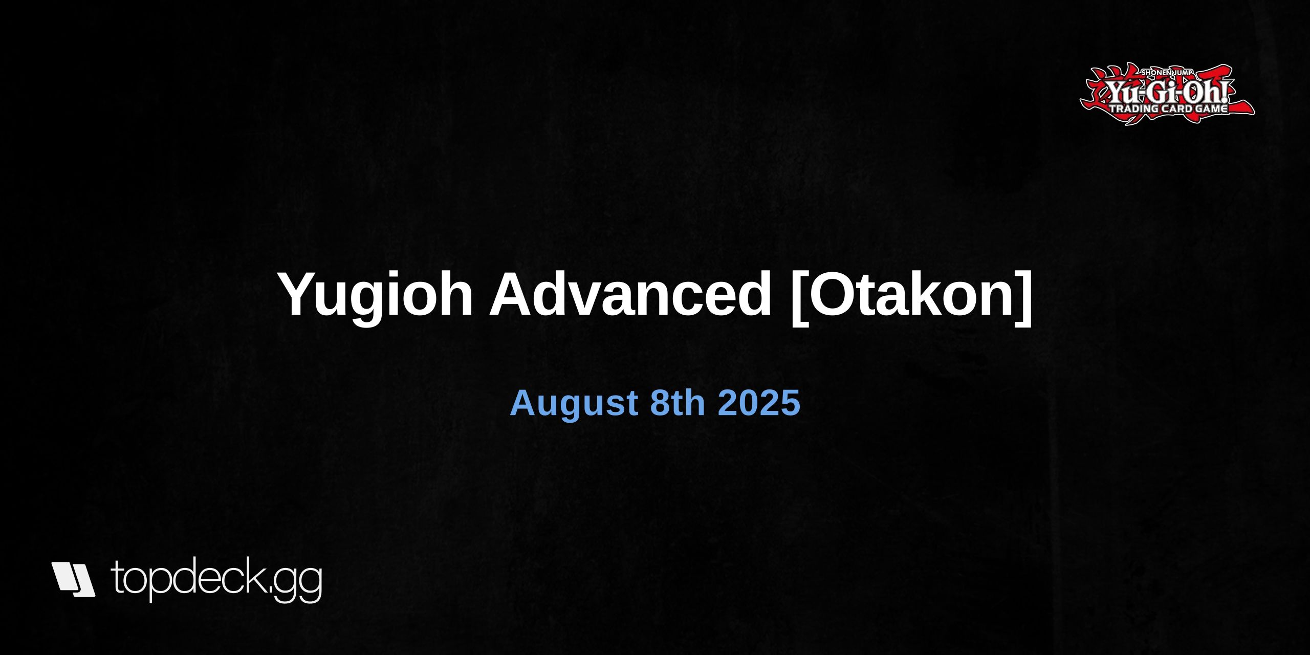 Yugioh Advanced ODE [Otakon]