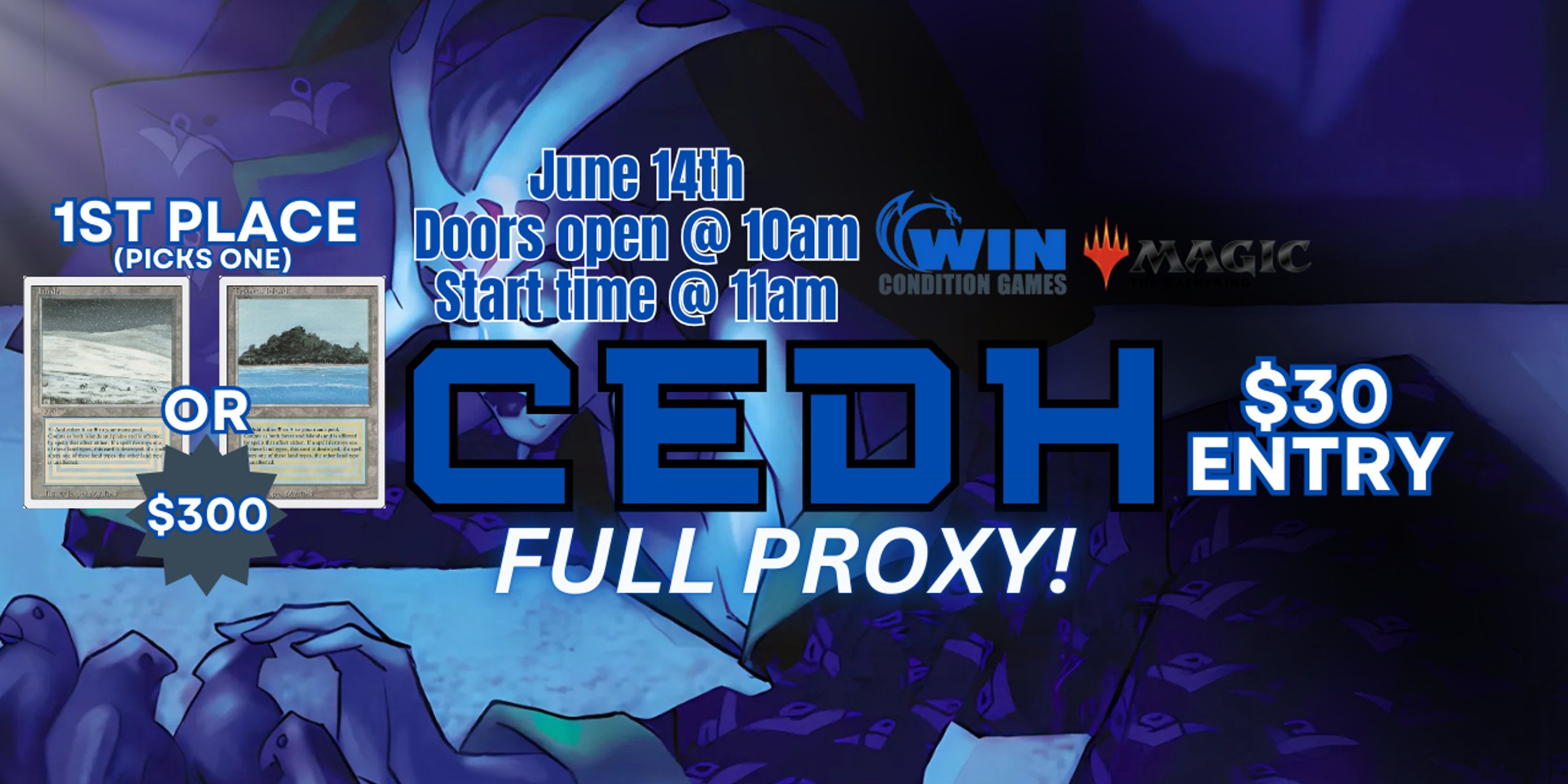 WCG Jun 14th 2025 CEDH Event ($30/Full Proxy)