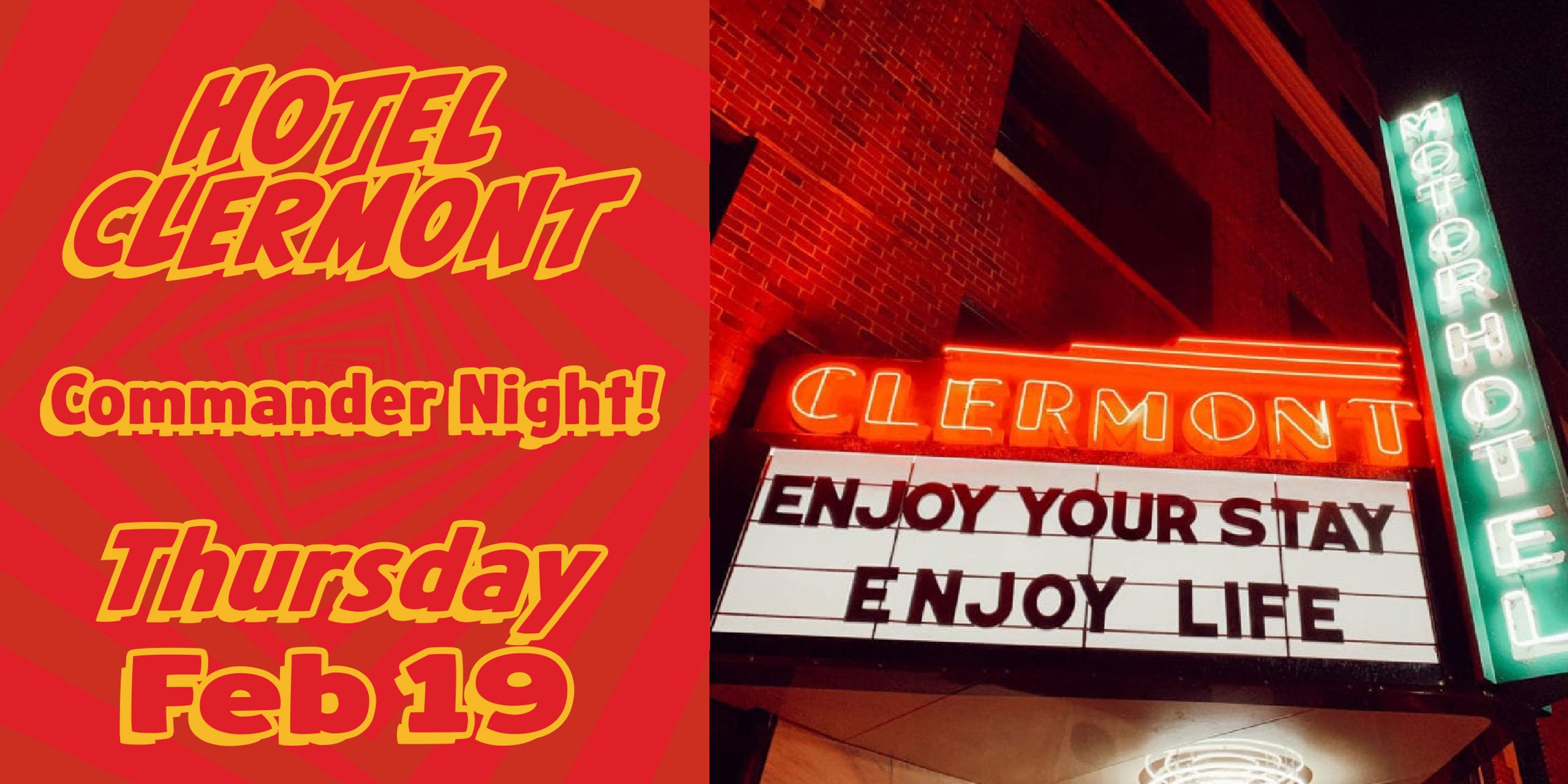 Hotel Clermont EDH Night