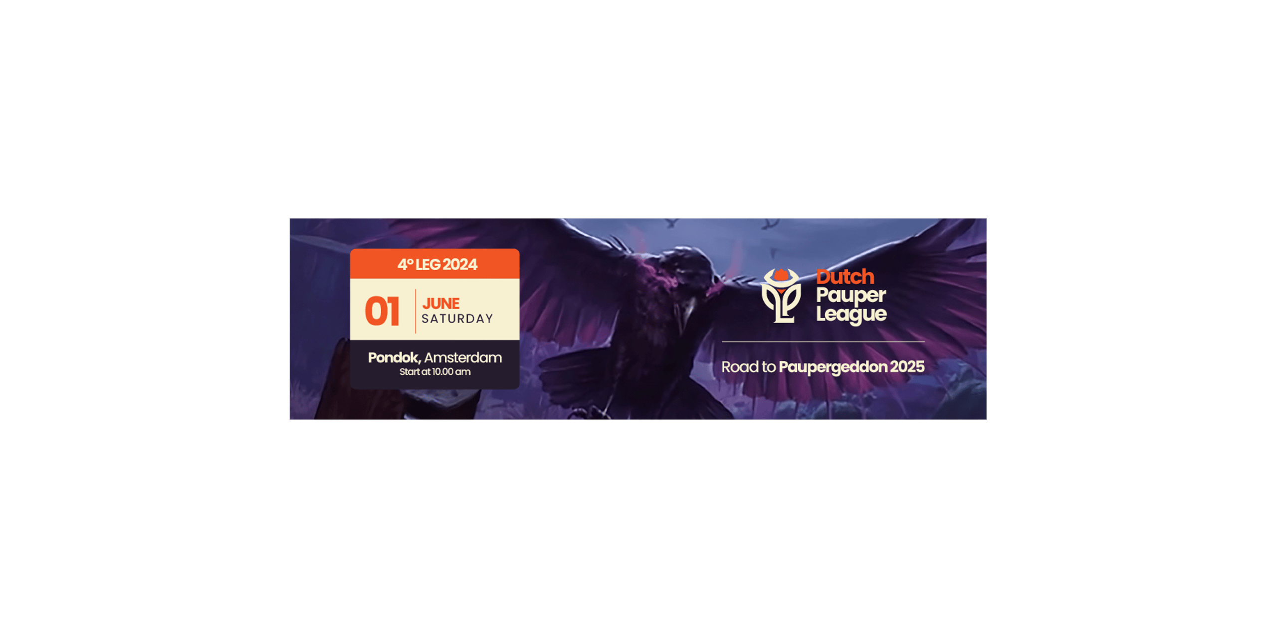 Dutch Pauper League – 4° Leg – 2024