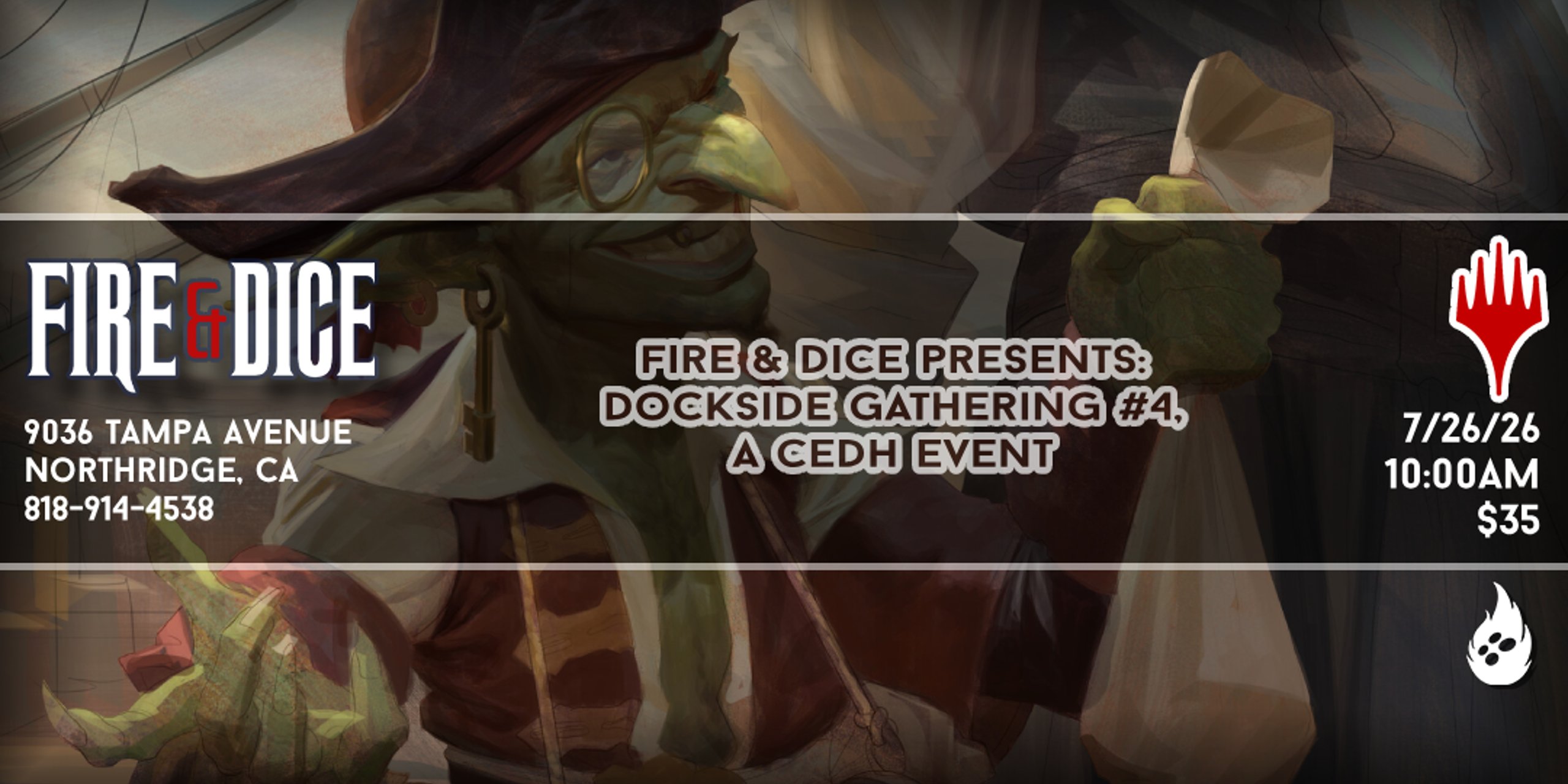 Fire & Dice Presents: Dockside Gathering #4, a CEDH Event
