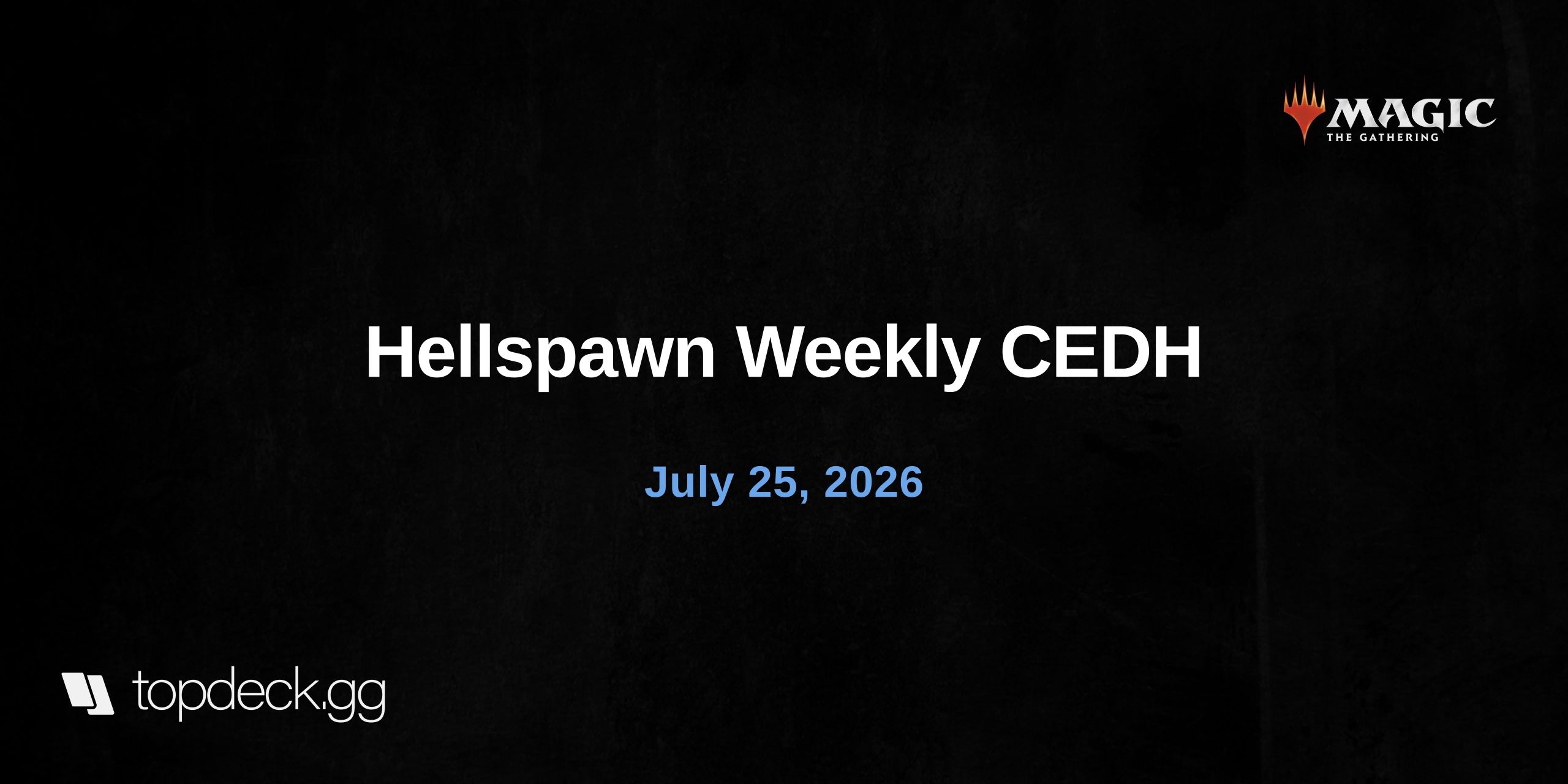Hellspawn Weekly CEDH
