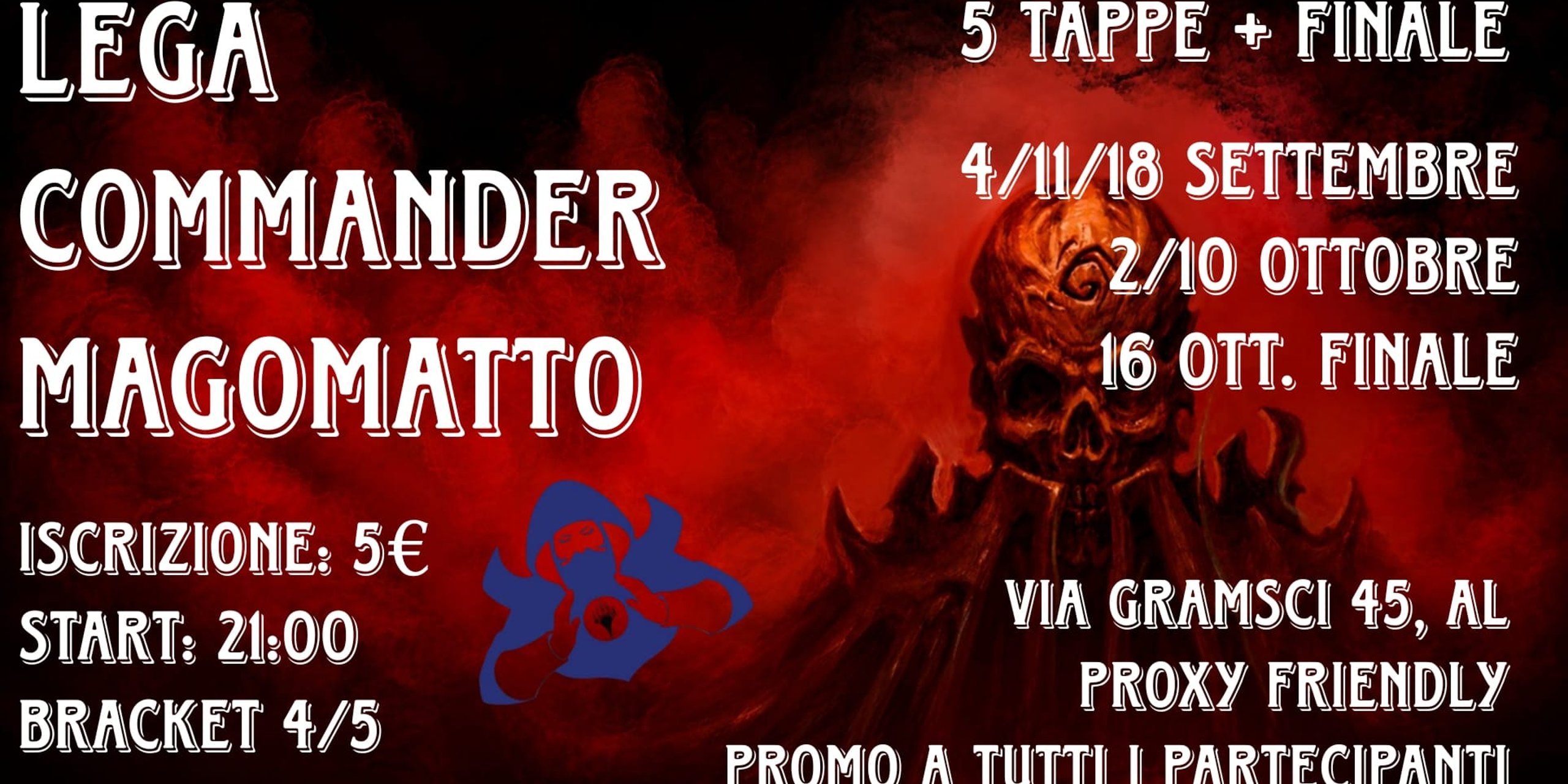 Lega Commander Magomatto - Tappa I