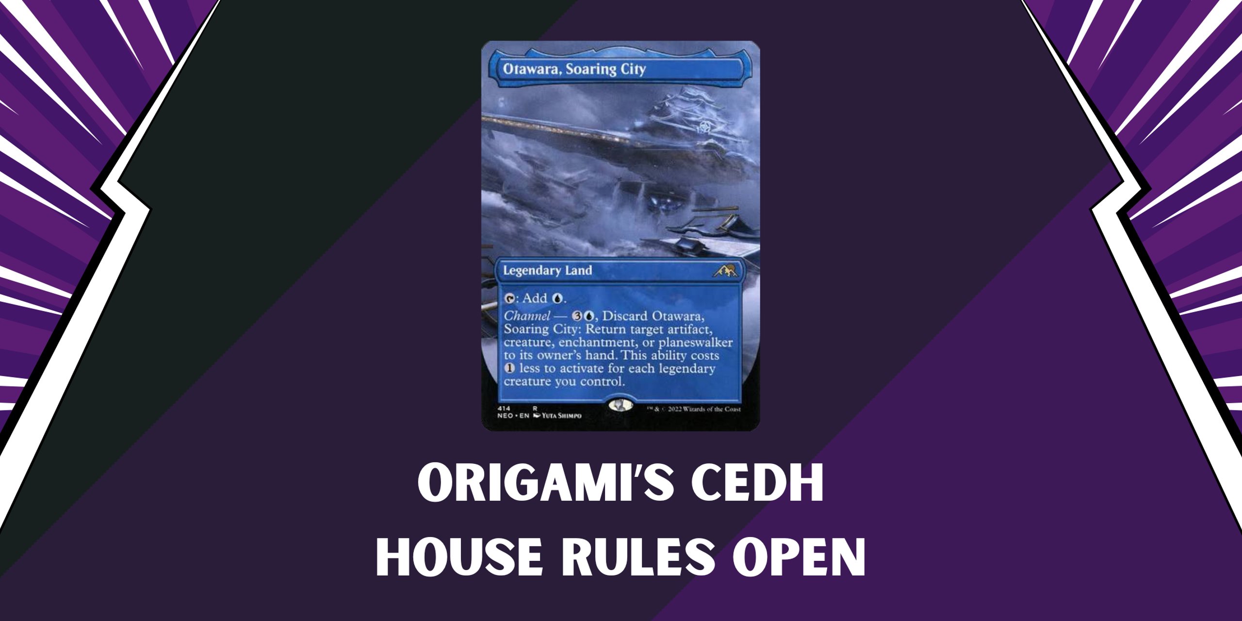 ORIGAMI HOUSE RULES OPEN