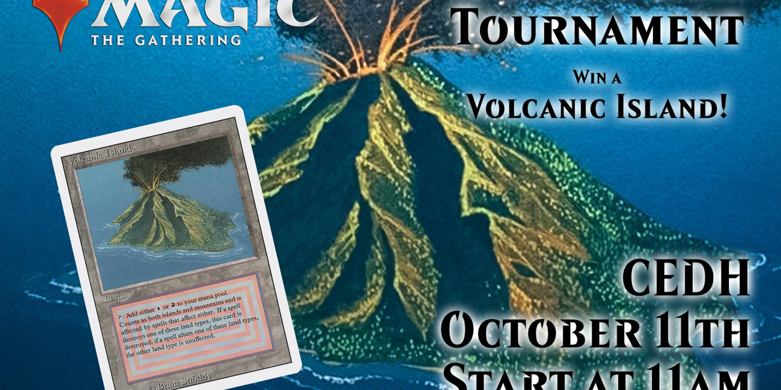 CEDH - Win a Volcanic Island!