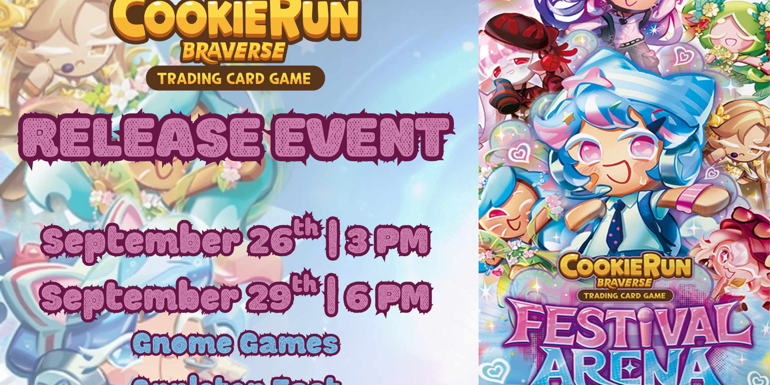 CookieRun: Braverse Festival Arena Prerelease at Gnome Games Appleton East