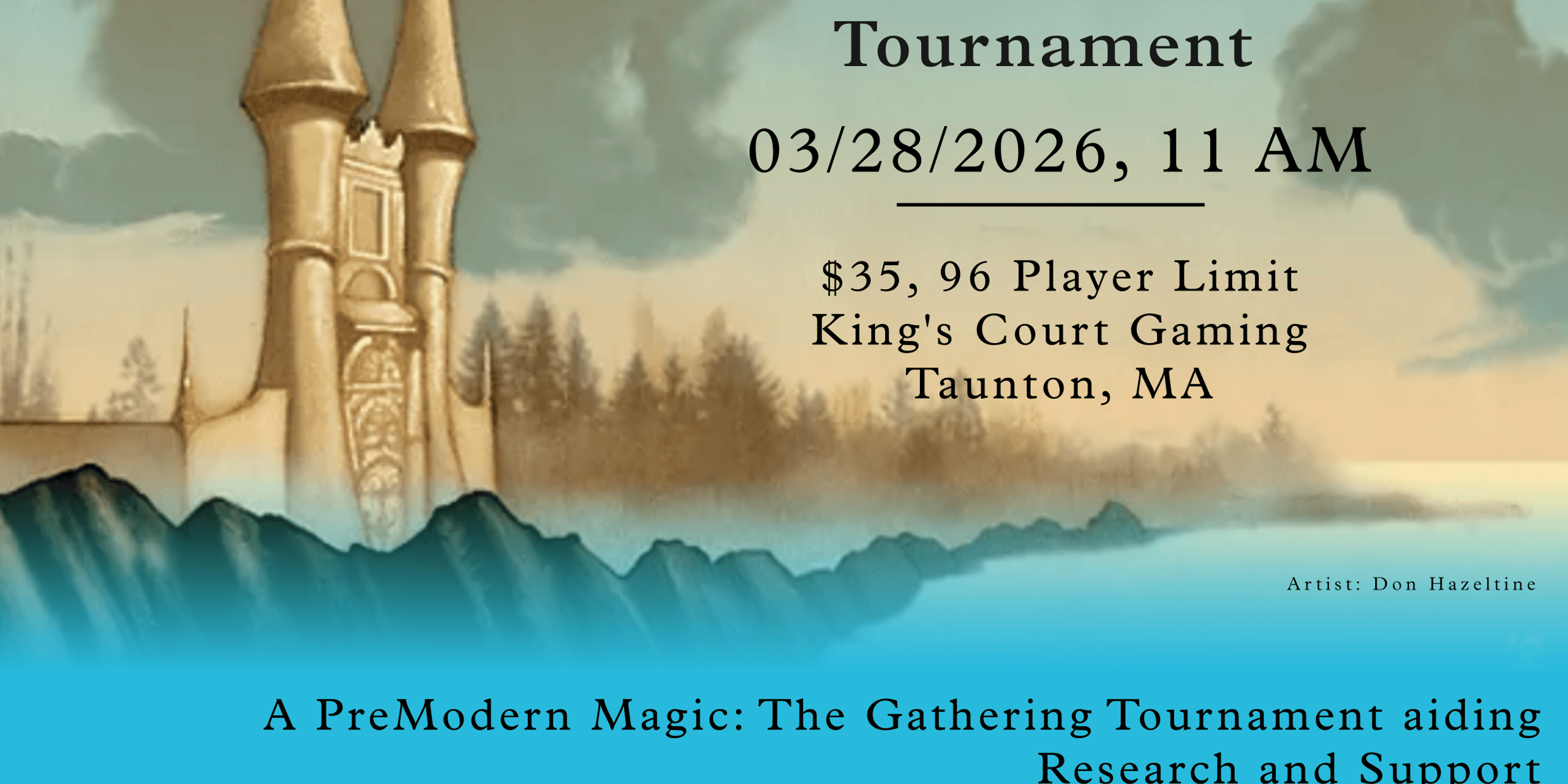 THE COASTAL TOWER CLASSIC (Charity Premodern Tournament)