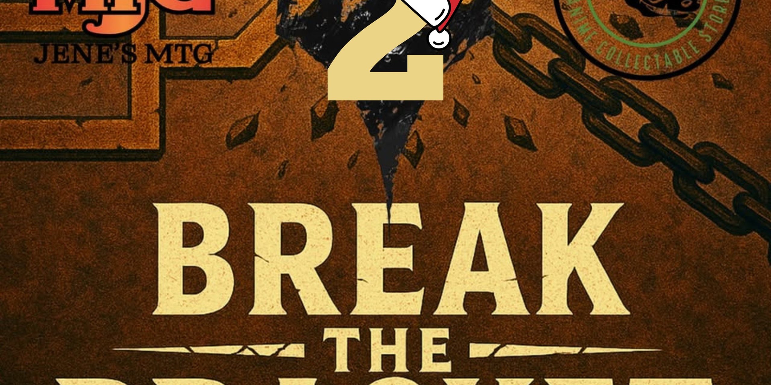 Break the Bracket 2! 