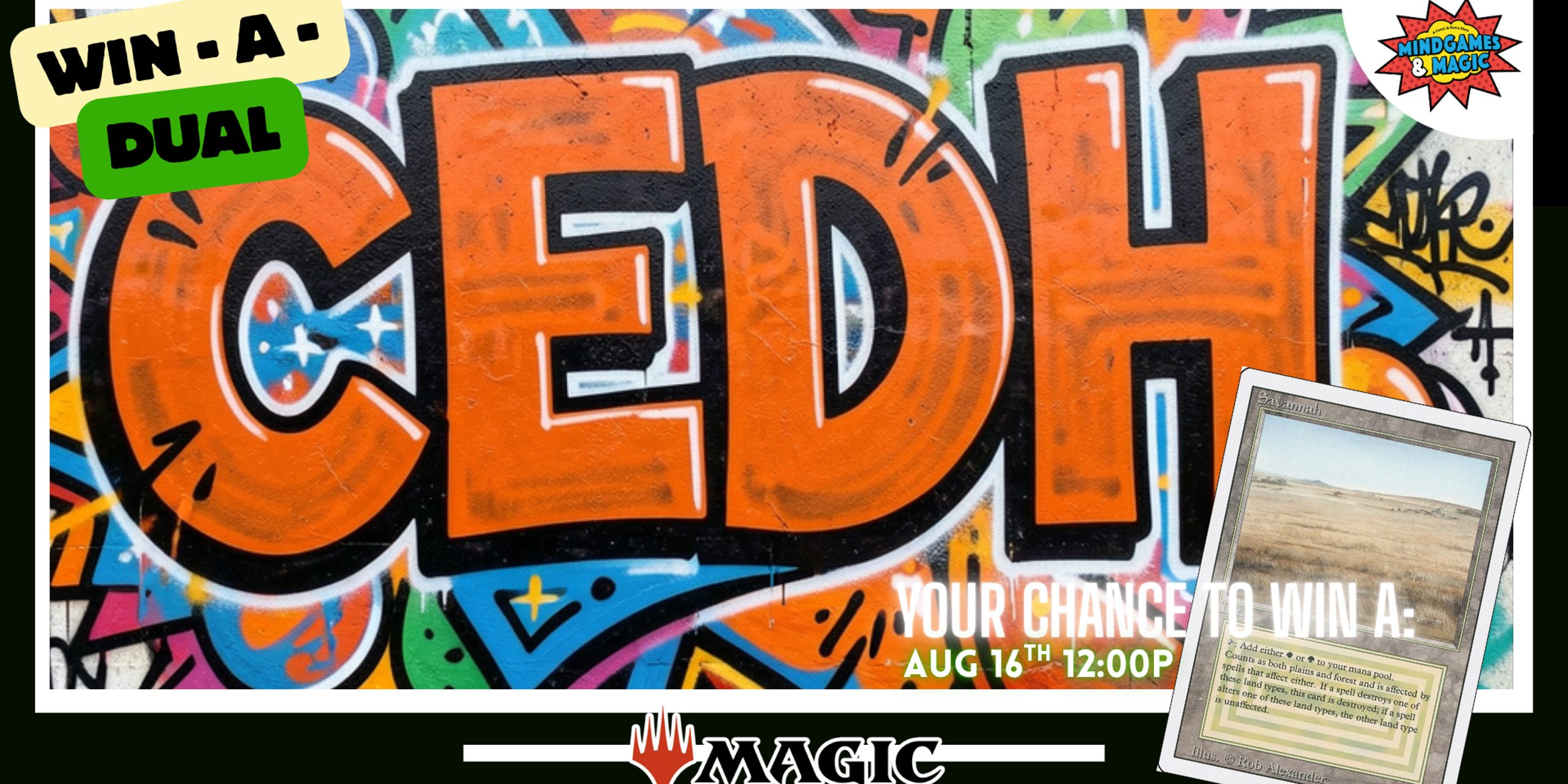 Win-a-Dual August 16th cEDH at Mindgames and Magic