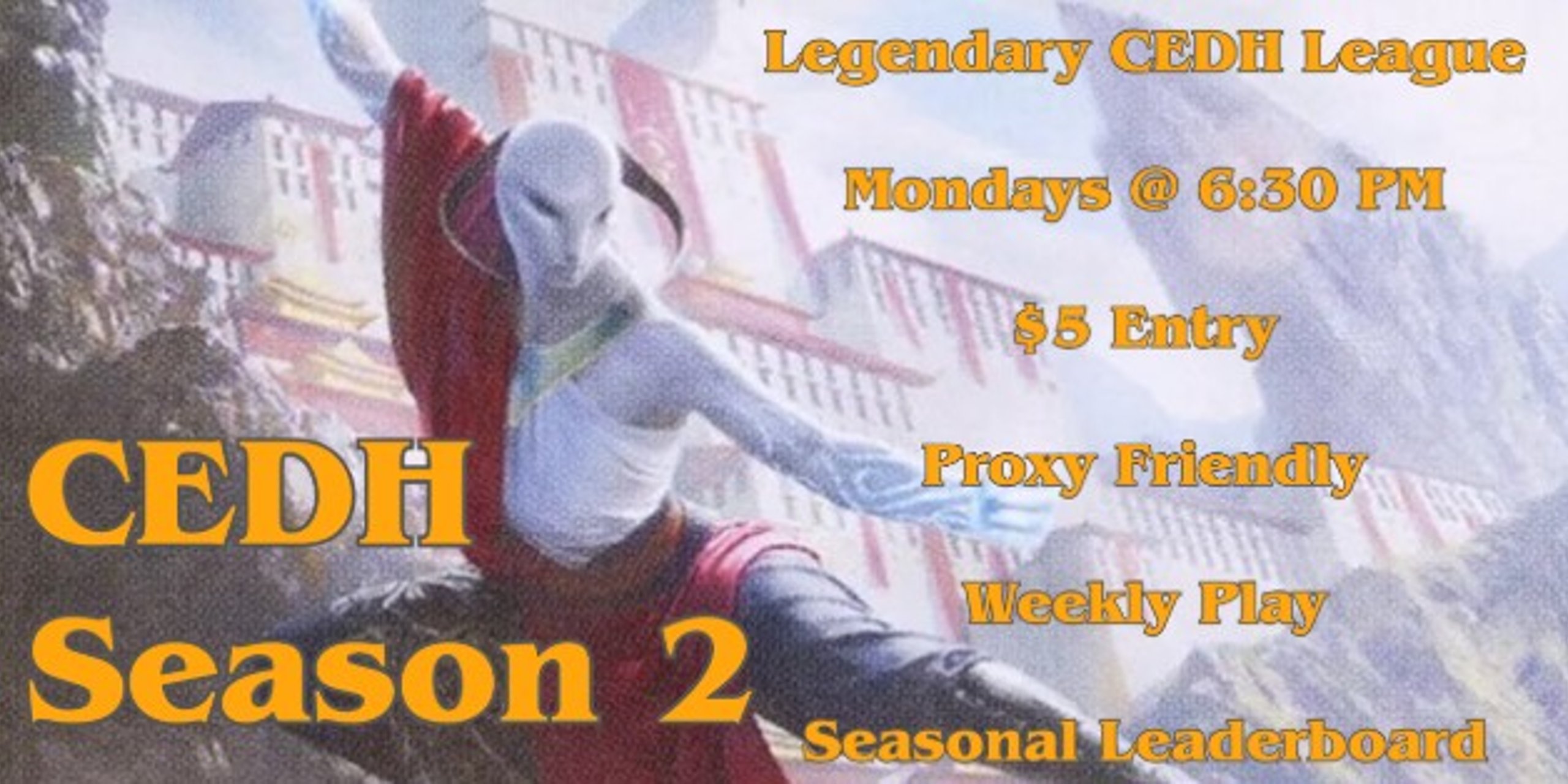 Legendary Collectables CEDH League - Season 2