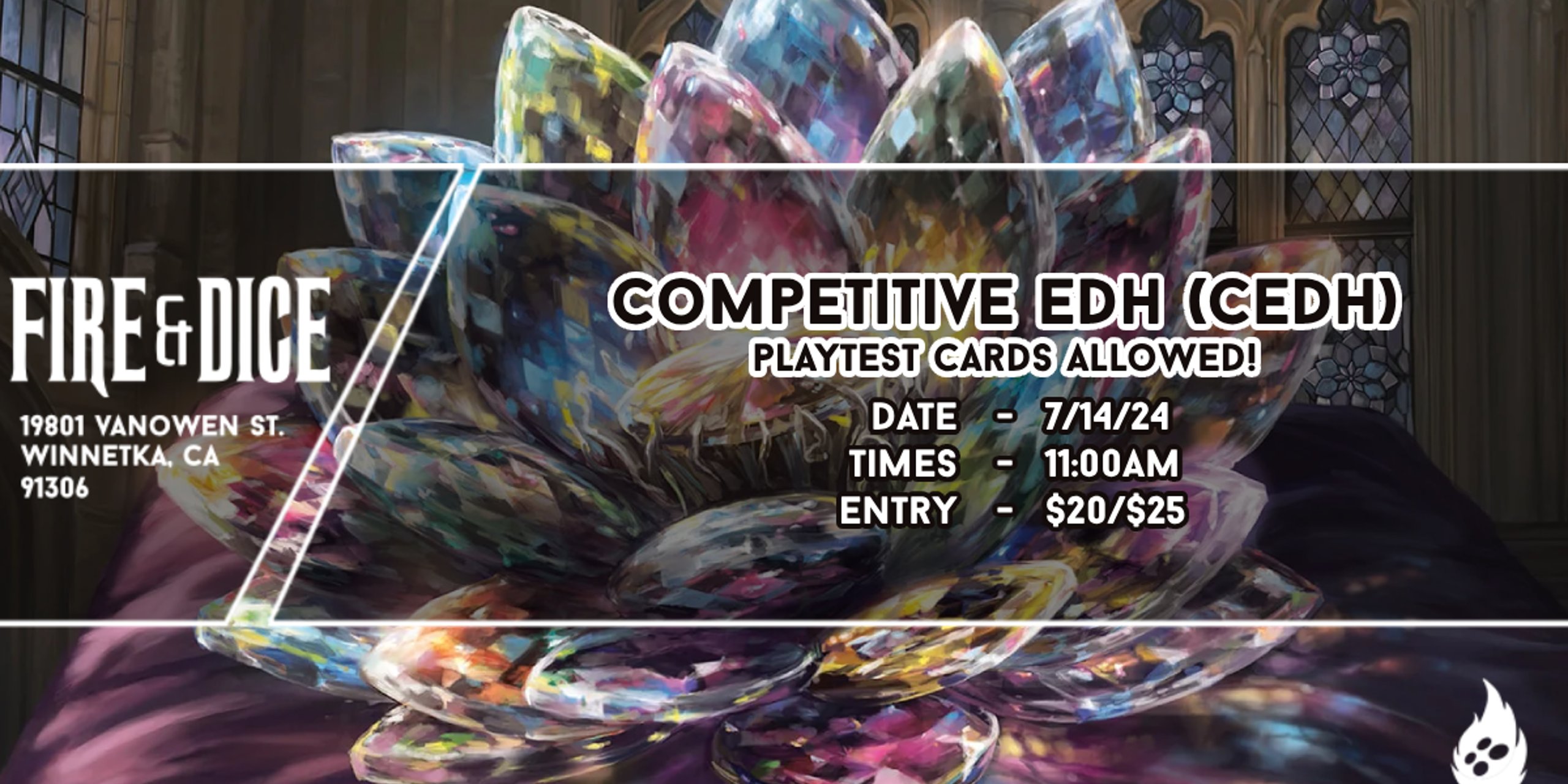 CEDH @ Fire & Dice / July