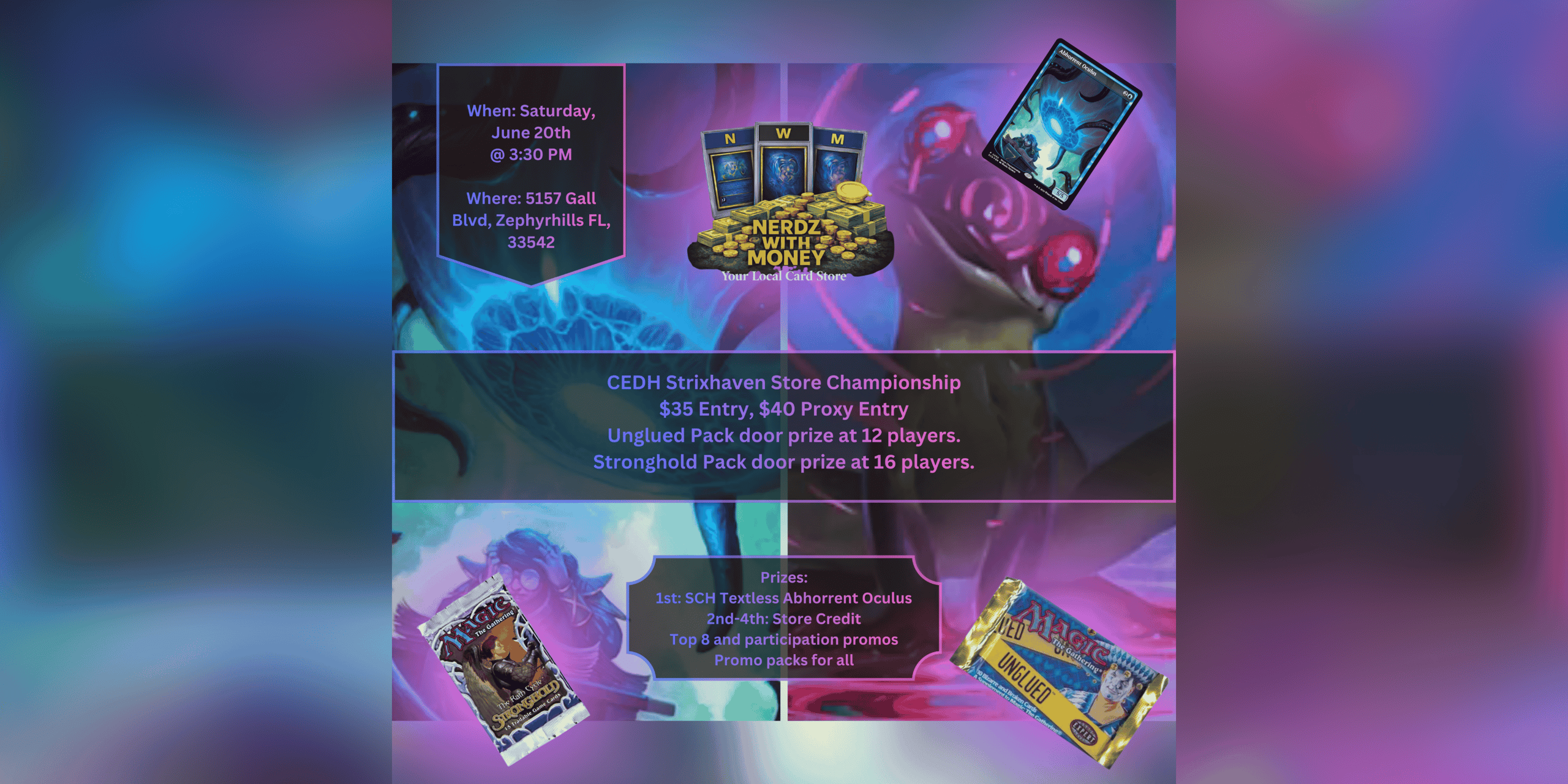 TEXTLESS ABHORRENT OCULUS | STRONGHOLD PACK | UNGLUED PACK | June CEDH Tournament at Nerdz with Money 