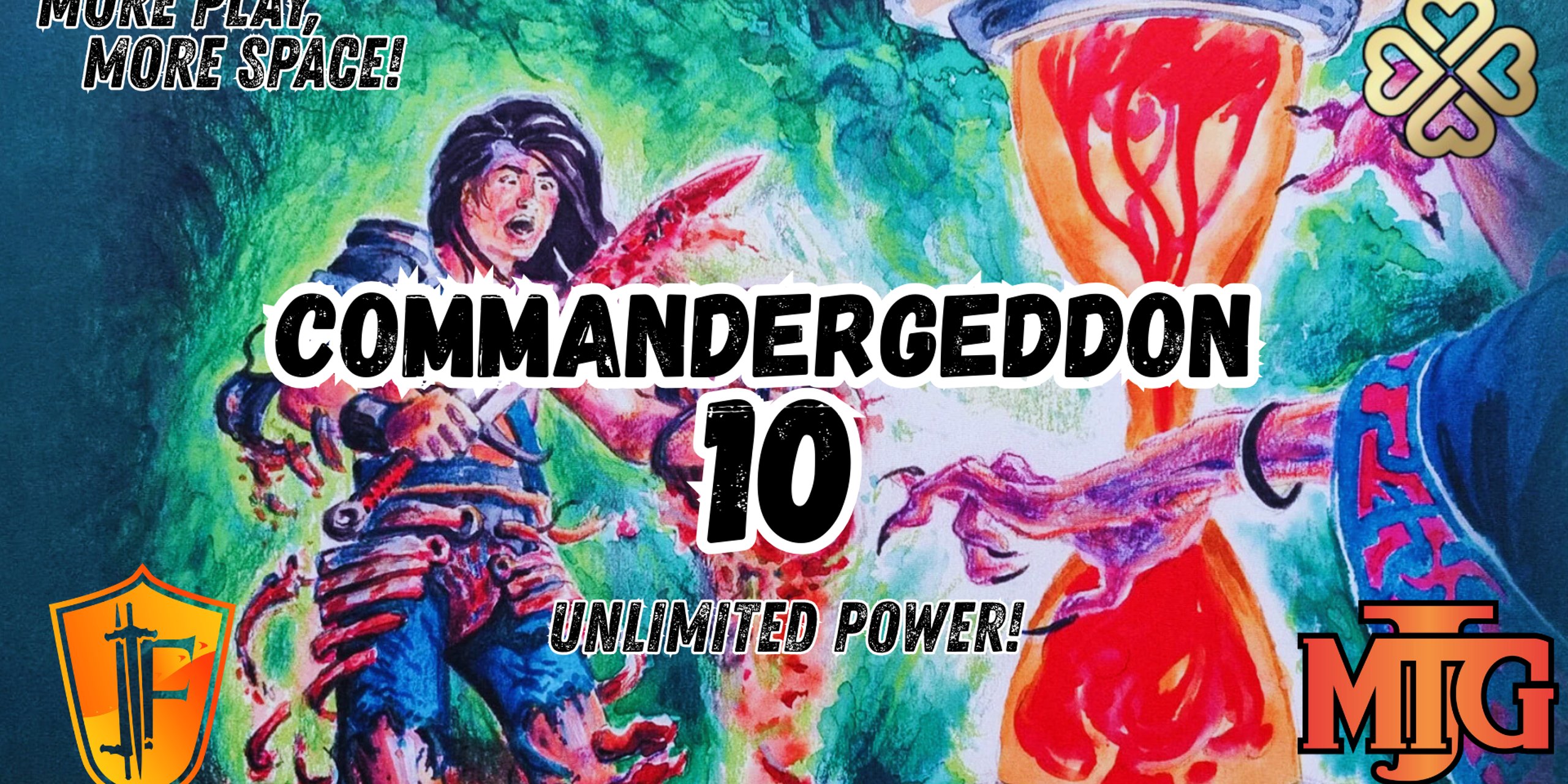 Commandergeddon 10: brought to you by Jene's MTG & Irresistible Force
