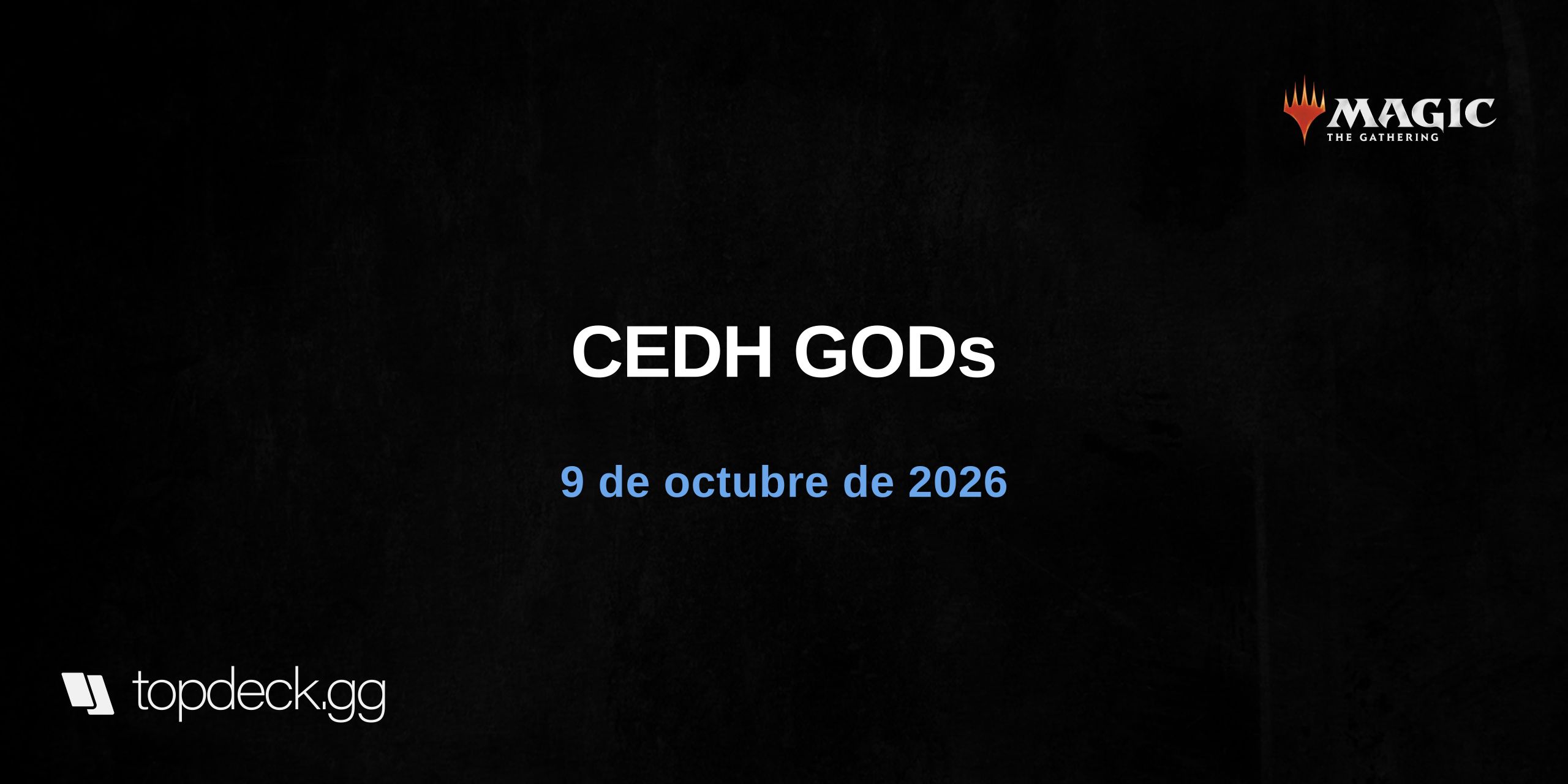 CEDH GODs