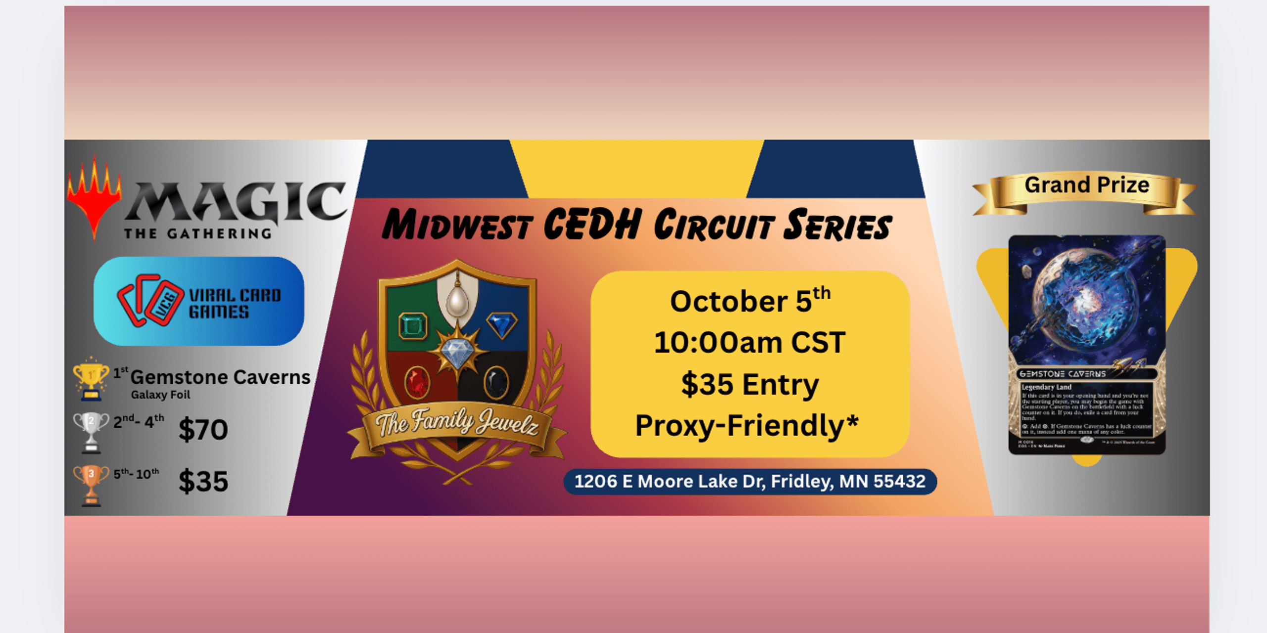 The Family Jewelz Presents: Midwest CEDH Circuit Series - Gemstone Caverns