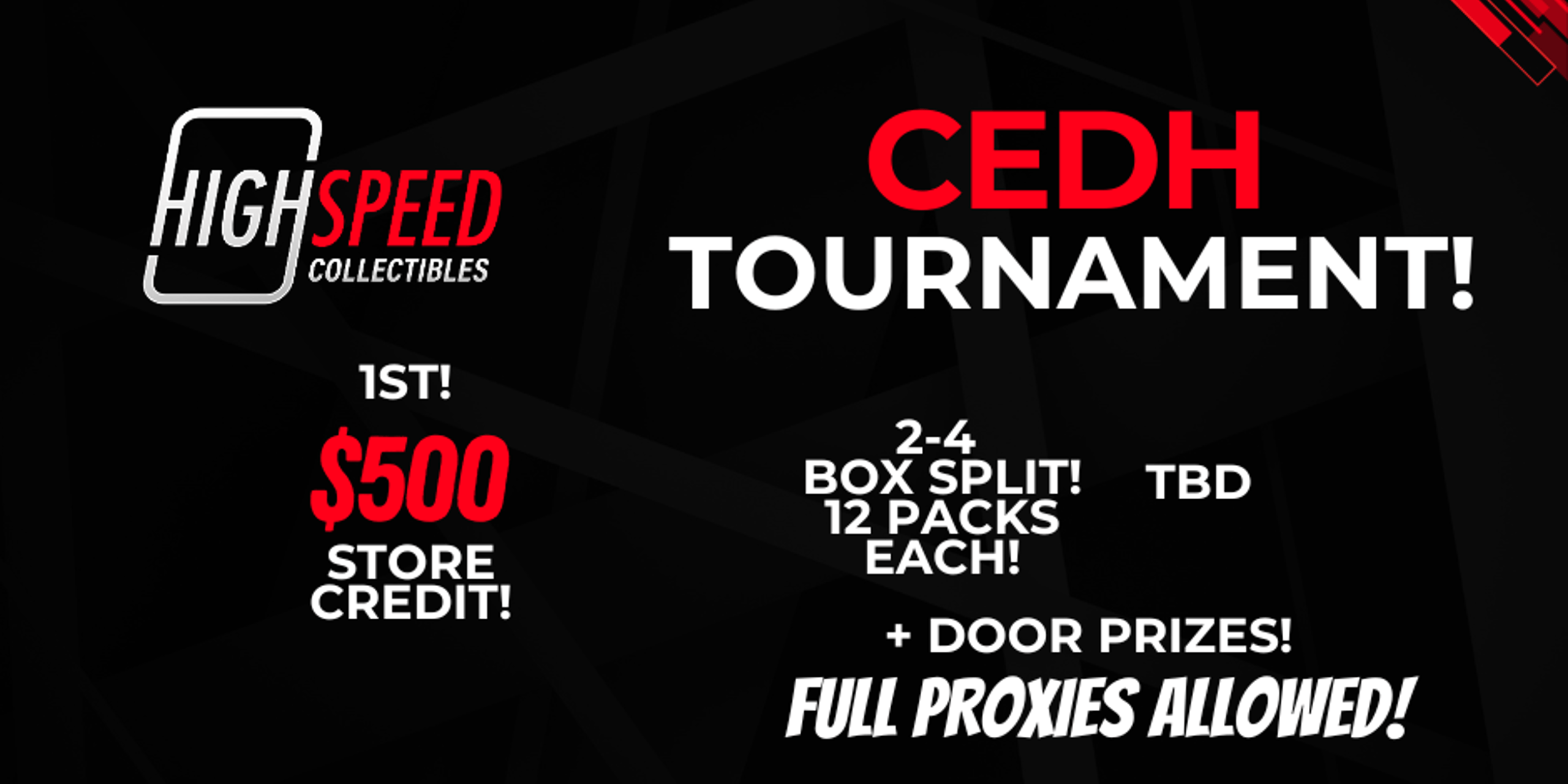 High Speed Collectibles CEDH Tournament!