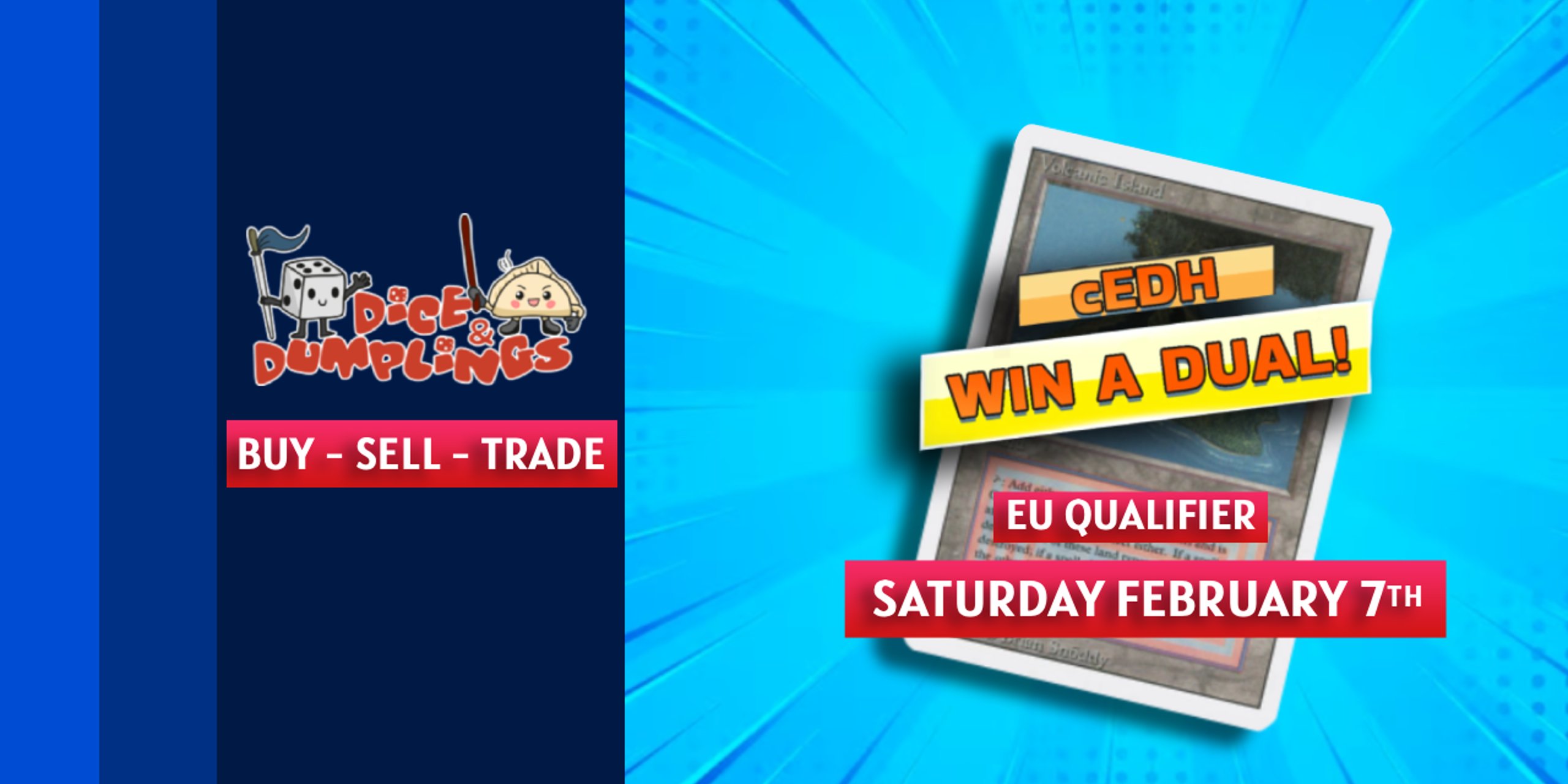 cEDH WIN A DUAL/EU QUALIFIER - VOLCANIC ISLAND - Dice & Dumplings Southampton - FEB 7TH