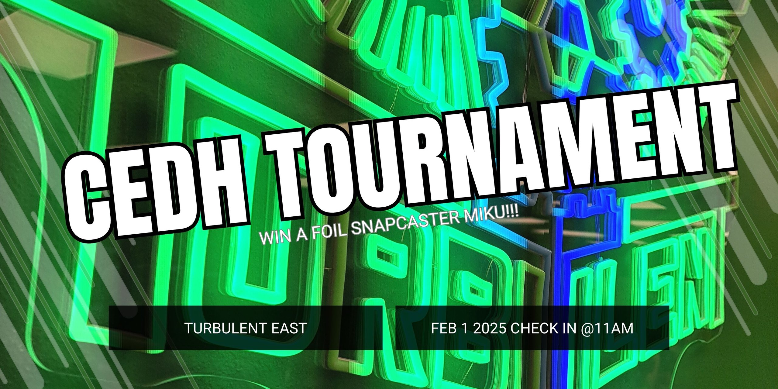 Turbulent Quarter 1 CEDH Tournament!