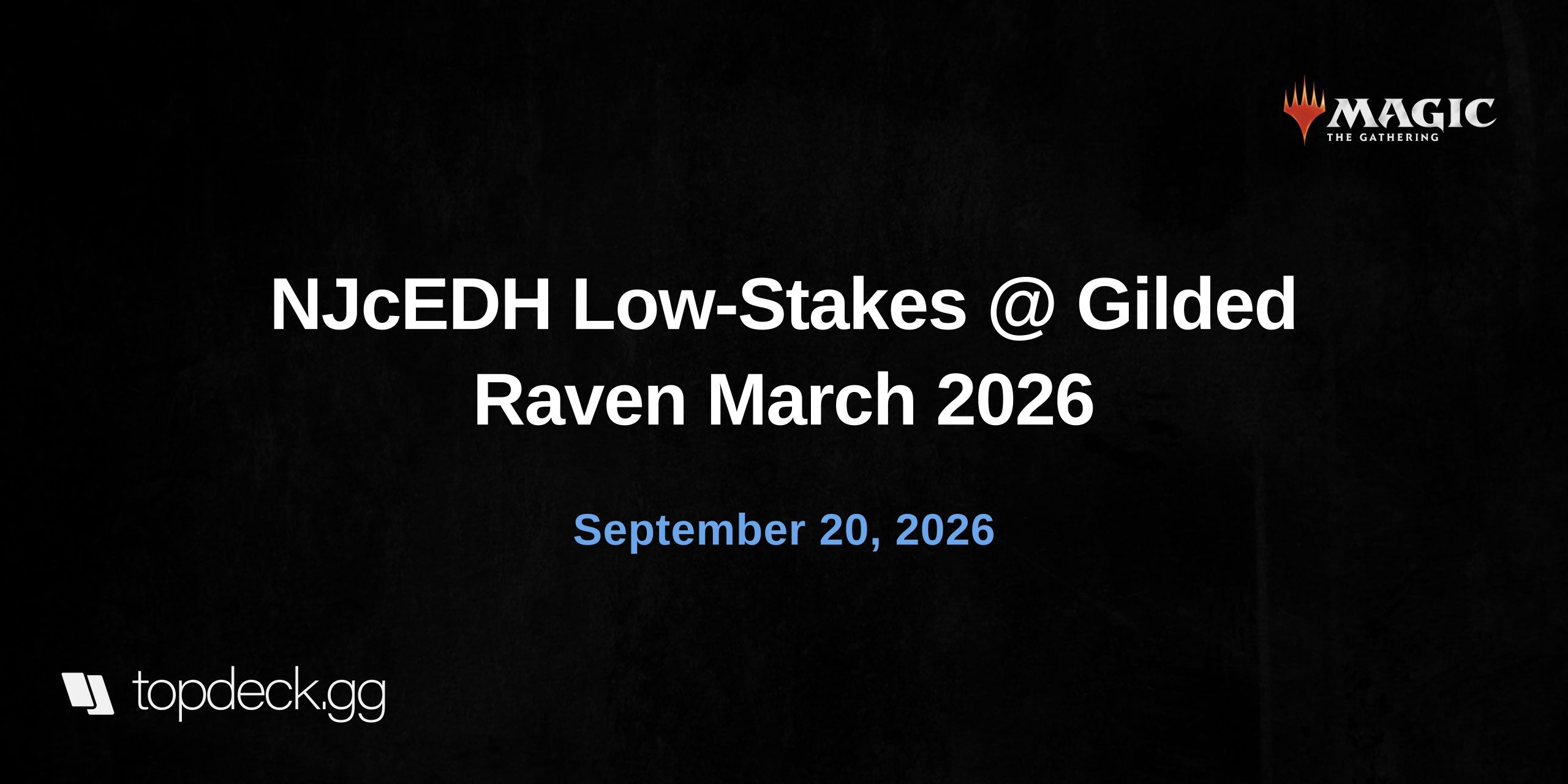 NJcEDH Low-Stakes @ Gilded Raven March 2026