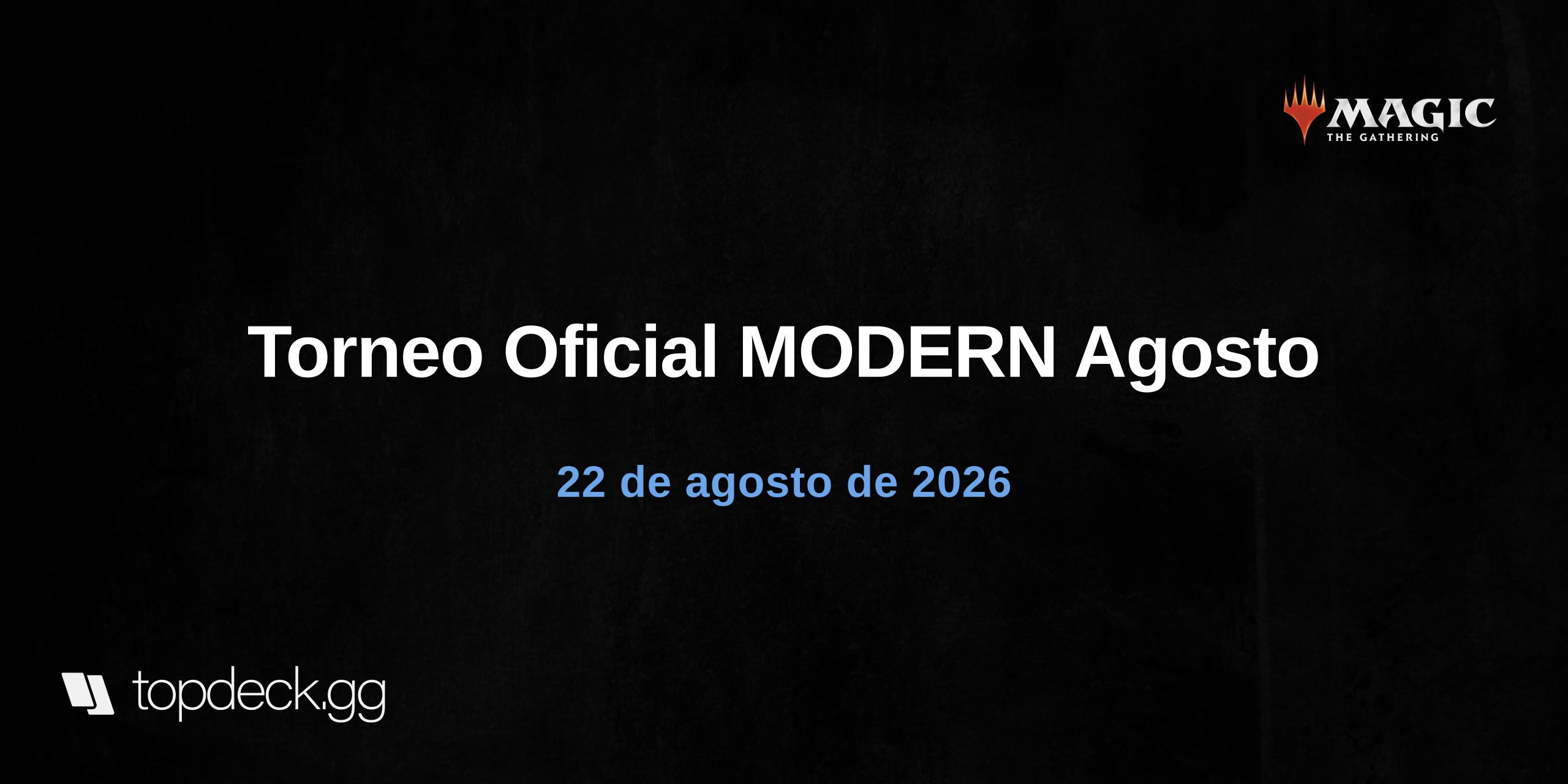 Torneo Oficial MODERN Agosto