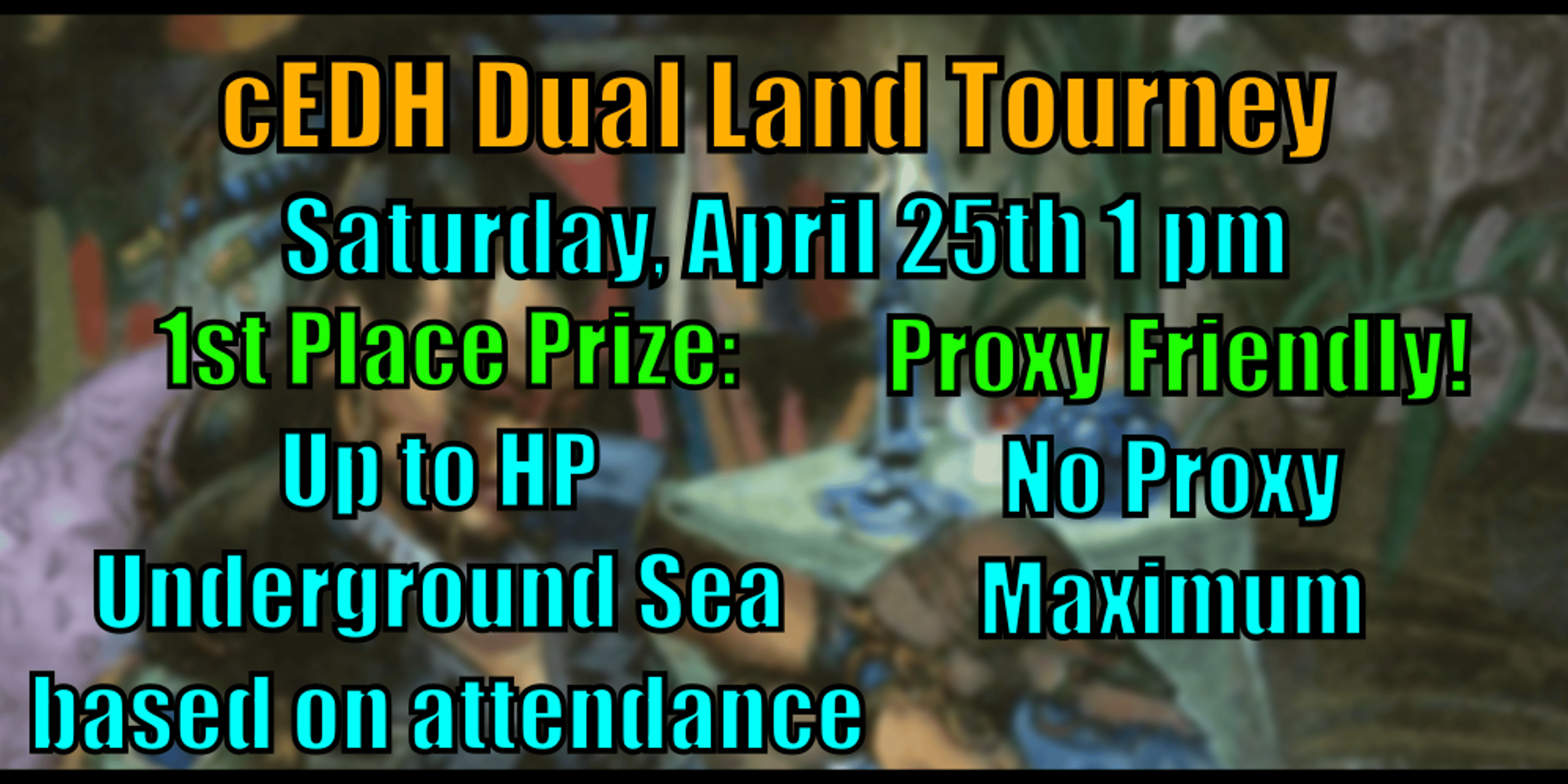 Shuffle N Roll's cEDH Dual Land Tournament