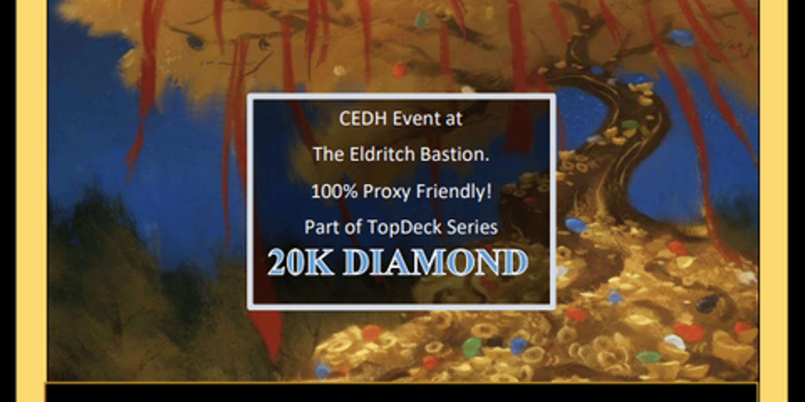 The Eldritch Bastion 20K Diamond Event