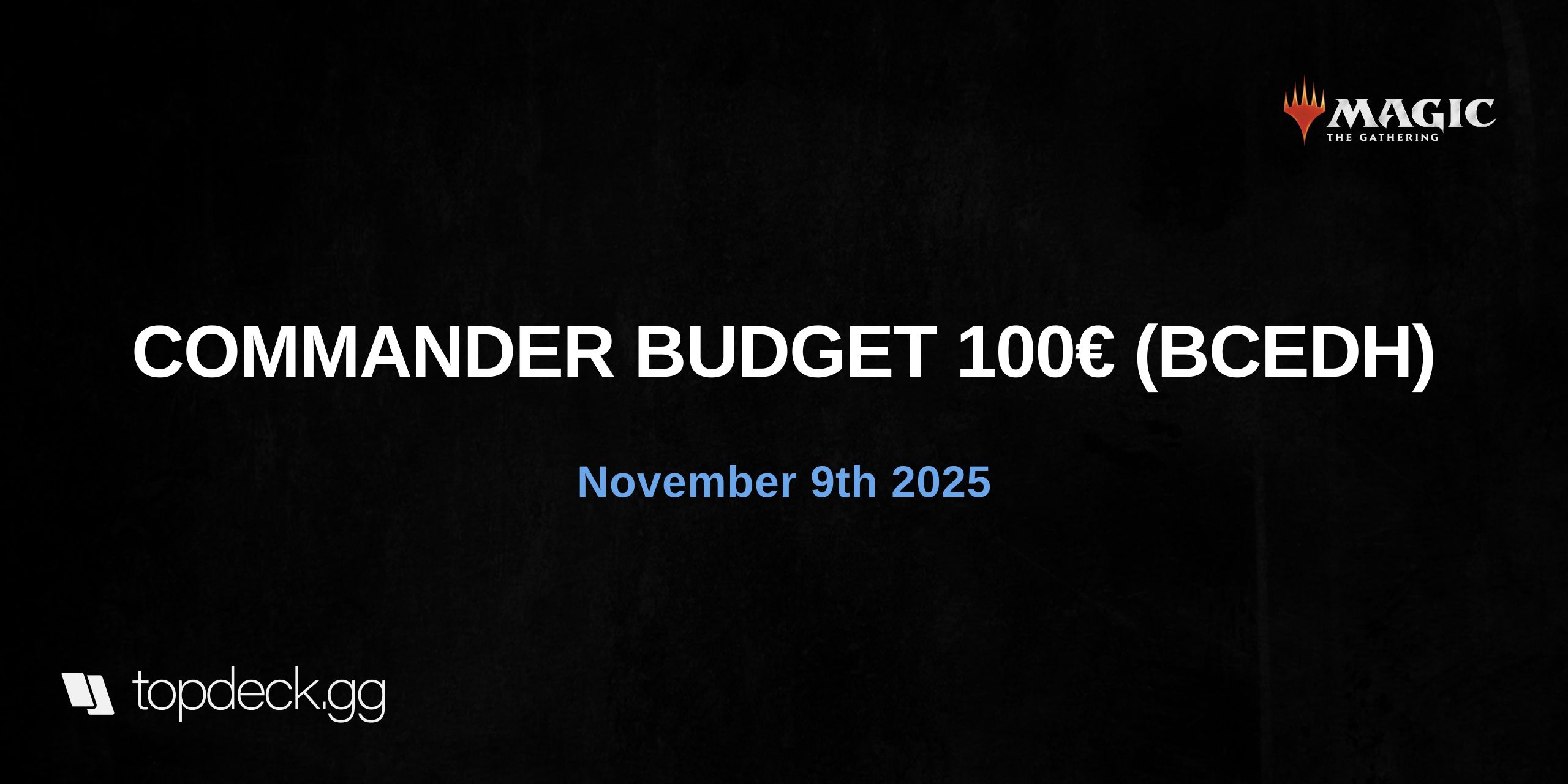 COMMANDER BUDGET 100€ (BCEDH)