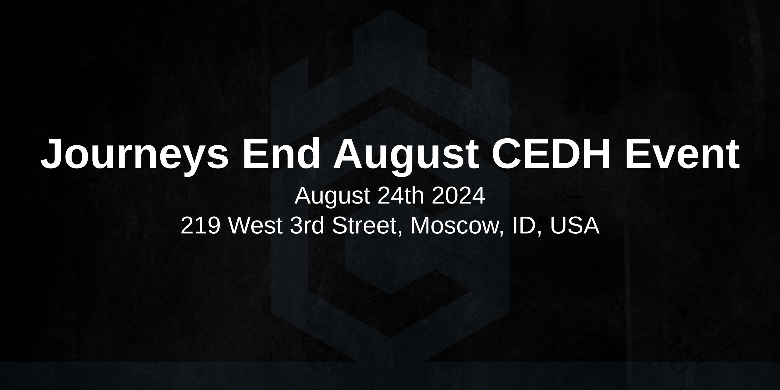 Journey's End August CEDH Event