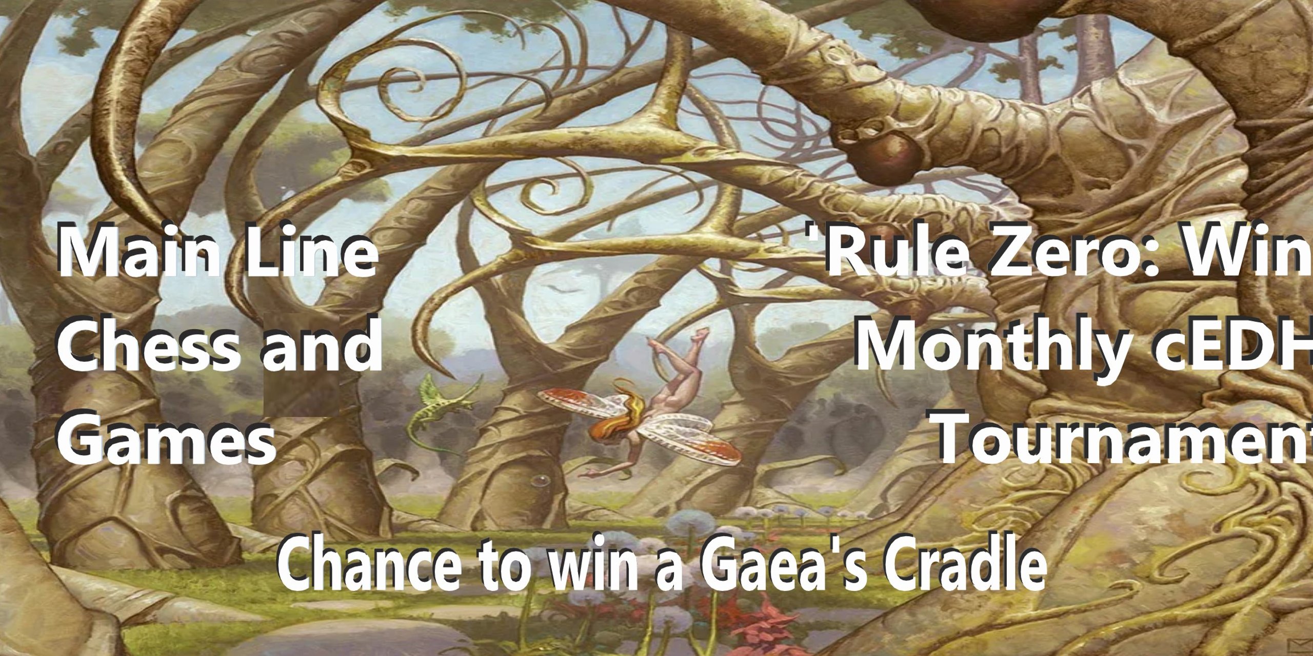 'Rule Zero: Win' Monthly cEDH Tournament