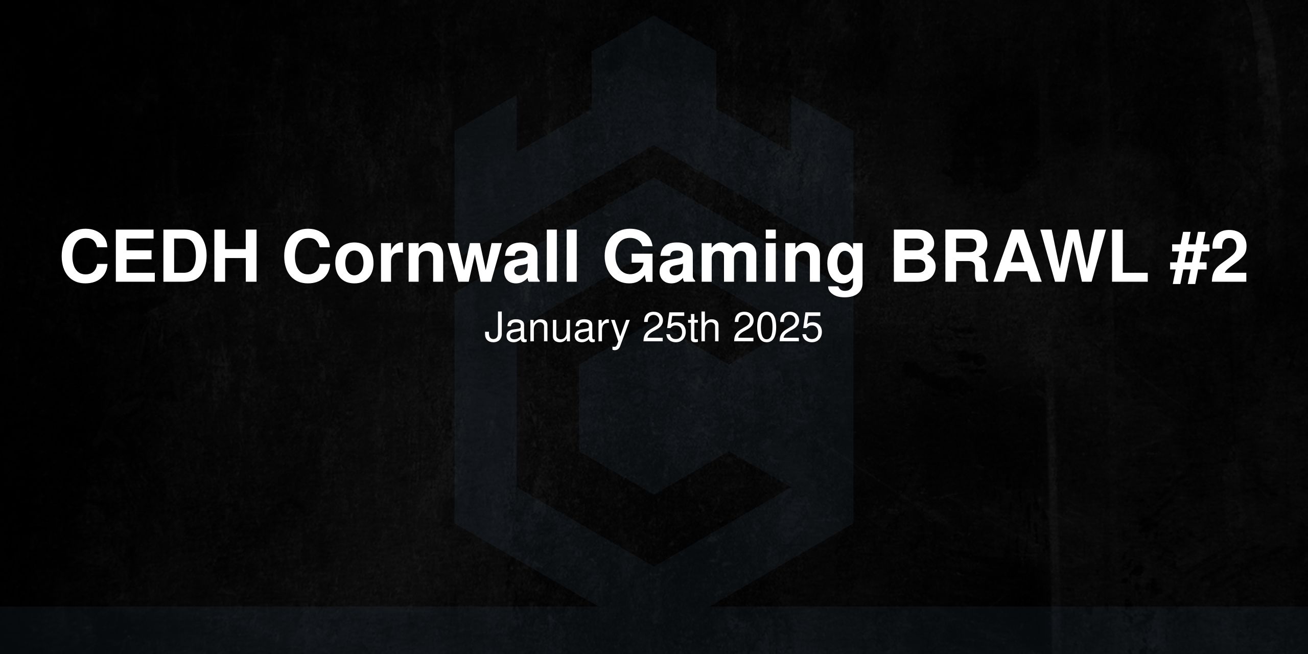 CEDH Cornwall Gaming BRAWL #2