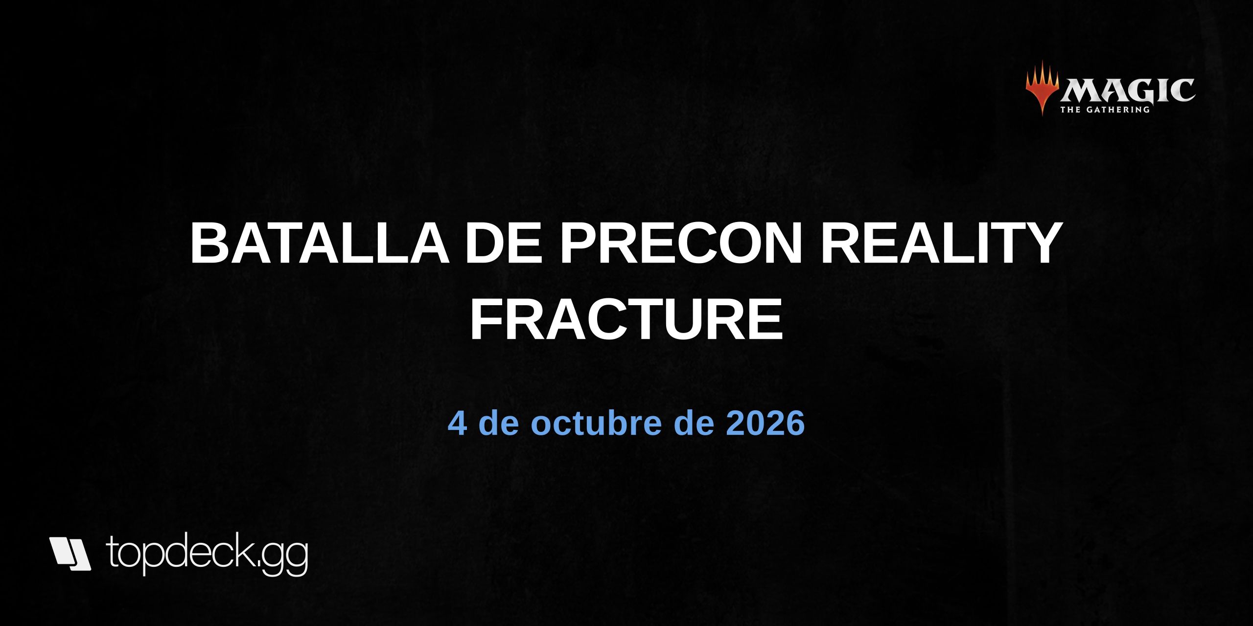 BATALLA DE PRECON REALITY FRACTURE
