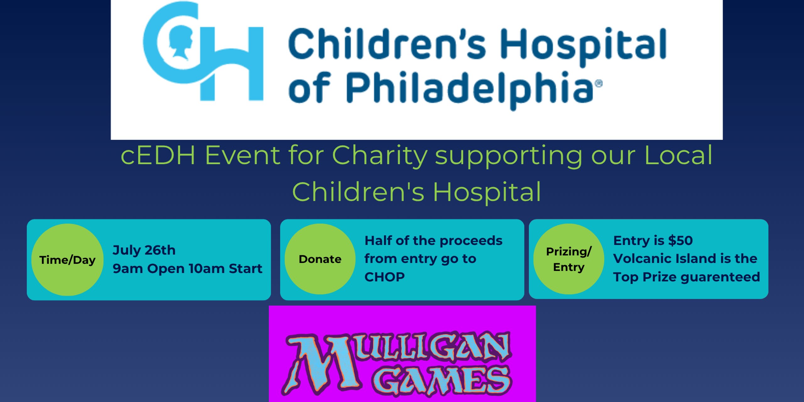 CHOP CHARITY CEDH EVENT w/ Guaranteed Volcanic Island