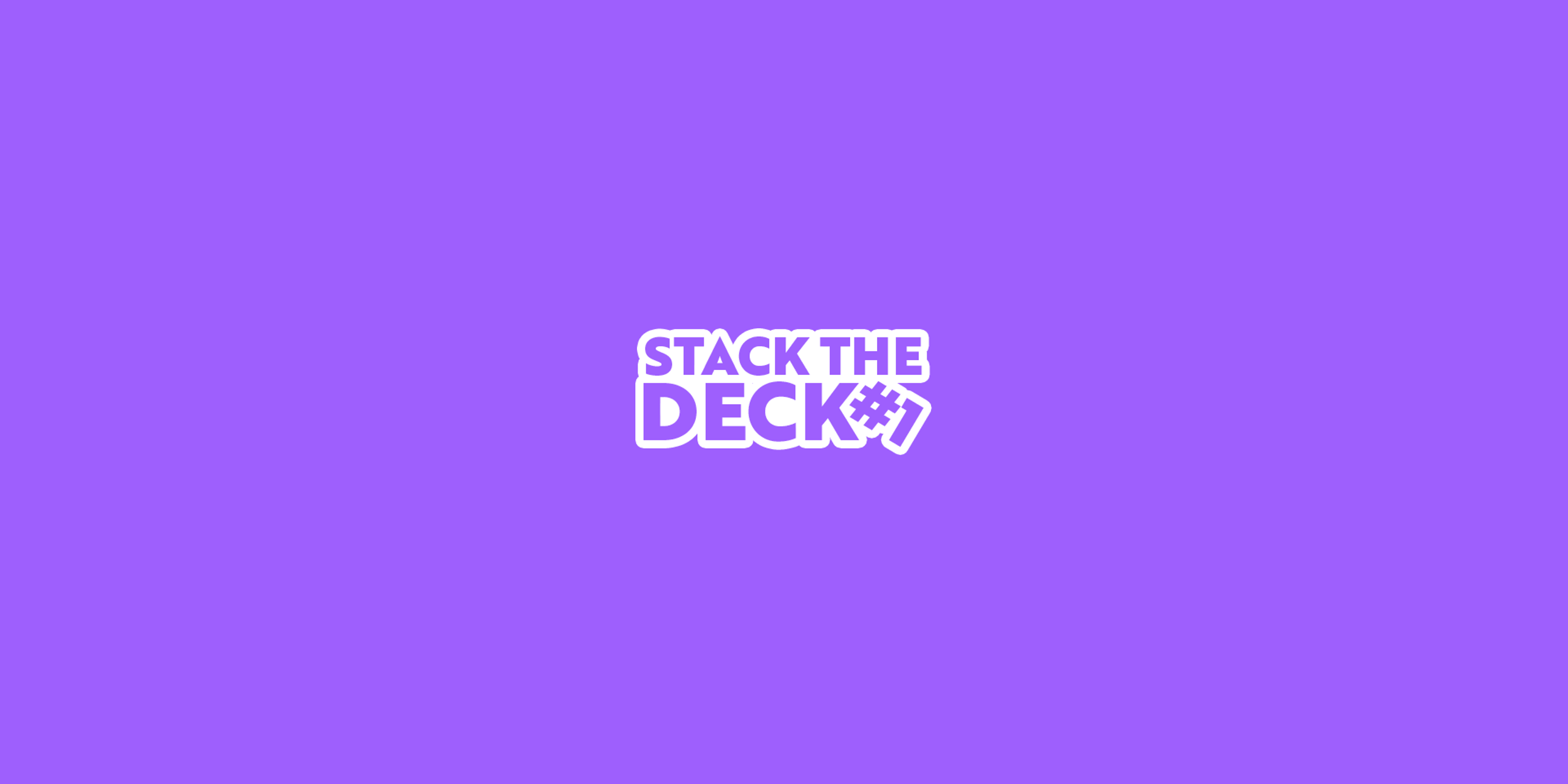 Stack the Deck #1 - Scaling HalfK - April 4th