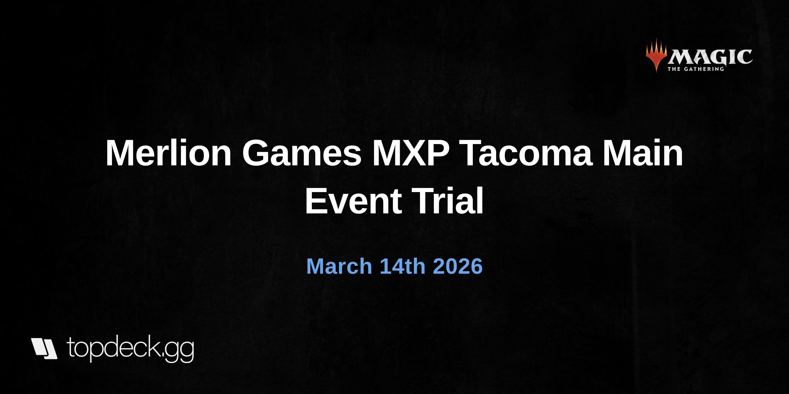 Merlion Games MXP Tacoma Main Event Trial