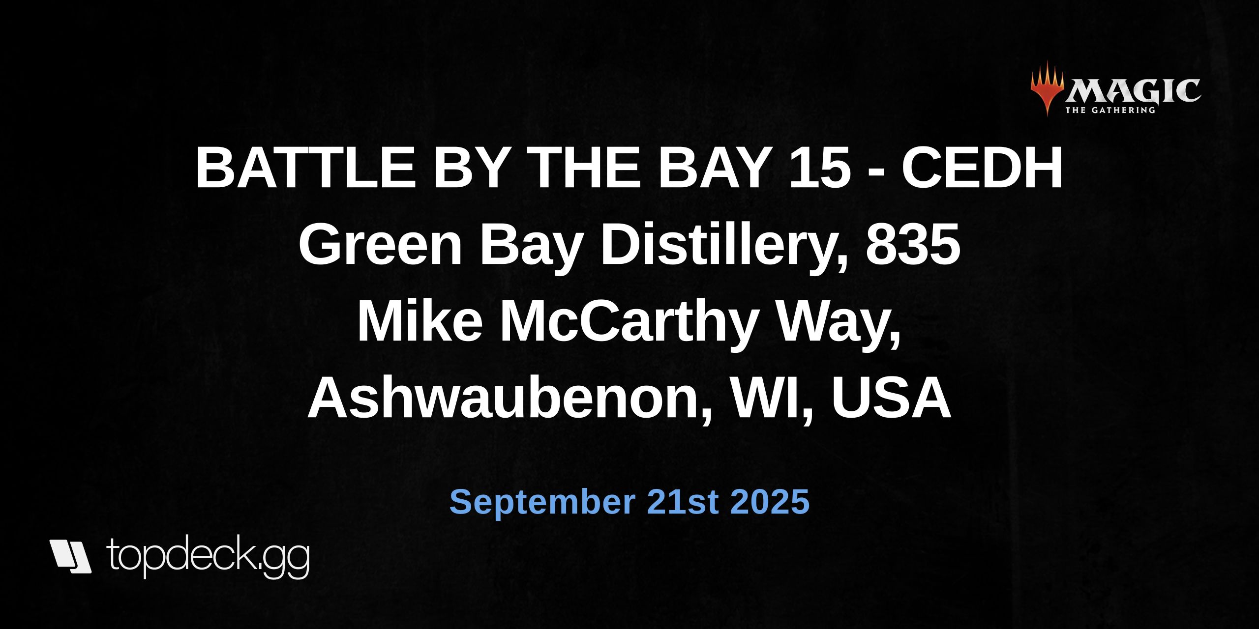 BATTLE BY THE BAY 15 - CEDH