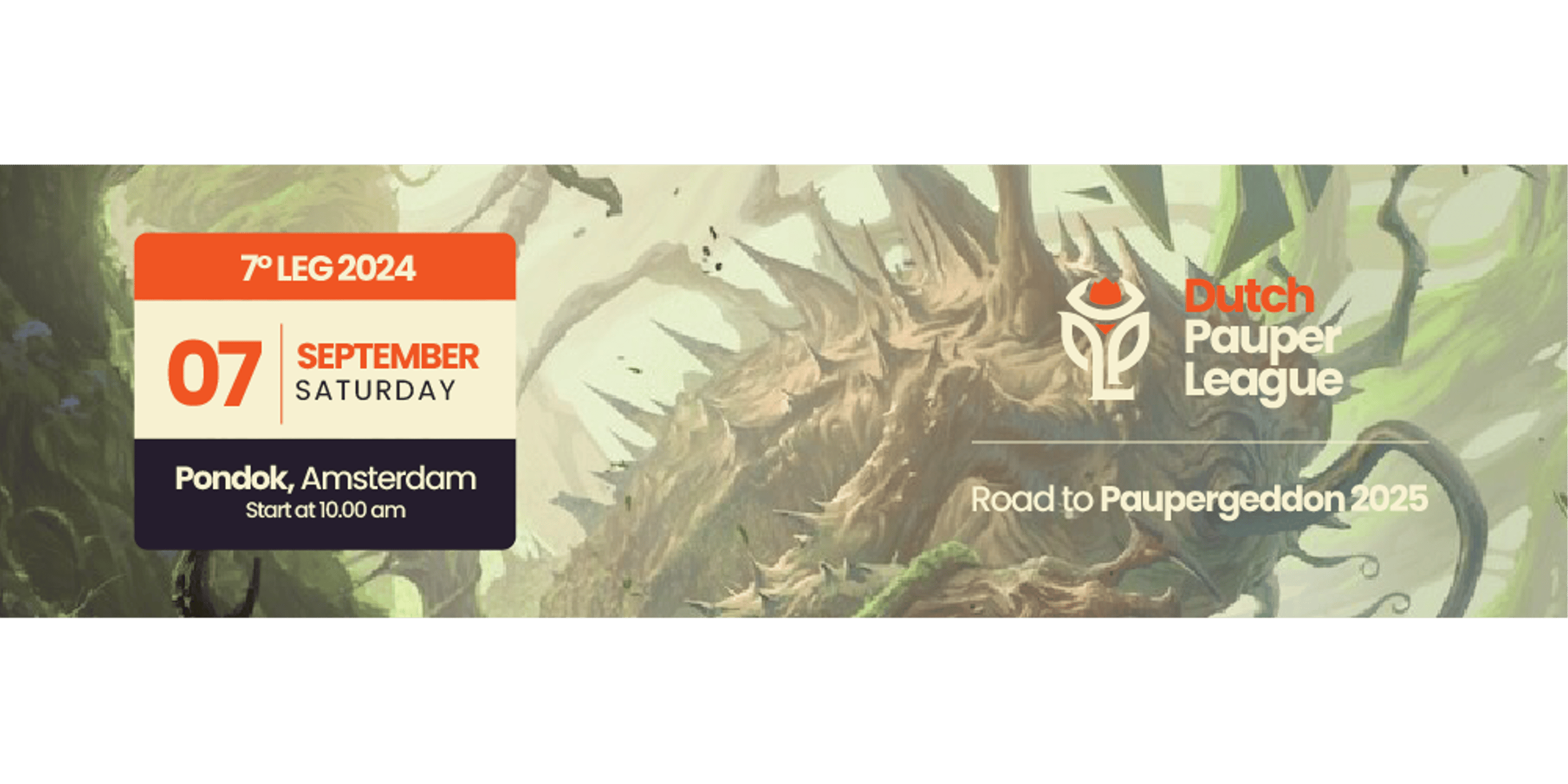 Dutch Pauper League – 7° Leg – 2024