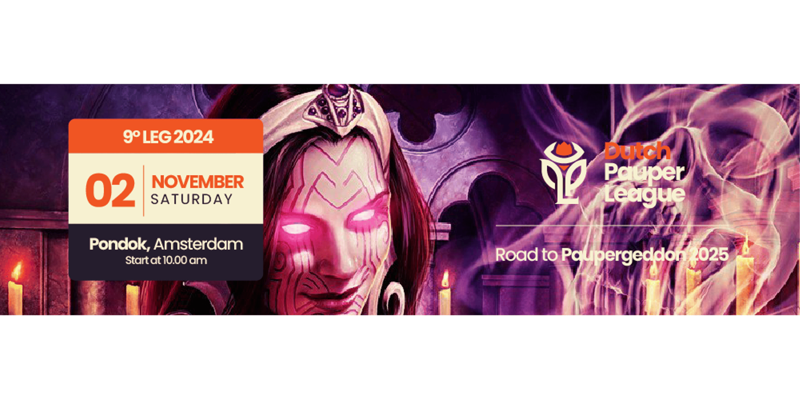 Dutch Pauper League – 9° Leg – 2024