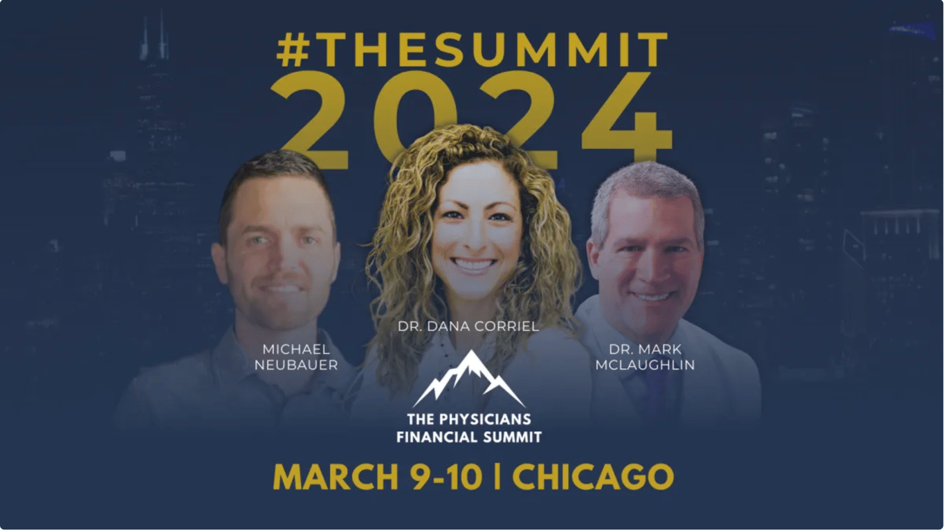 The Physicians Financial Summit in Chicago — Recap