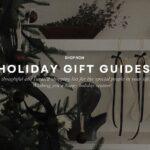 THE 2023 HOLIDAY GIFT GUIDES