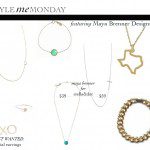Style Me Monday with Maya Brenner