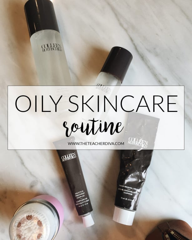 Skincare Routine for Oily Skin