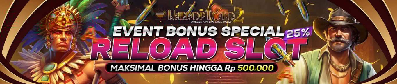 BONUS SLOT RELOAD 25%