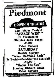 An ad for a western lineup at the Piedmont, that ran in the Anniston Star just days after the Piedmont screen lit up for the first time in 1952.